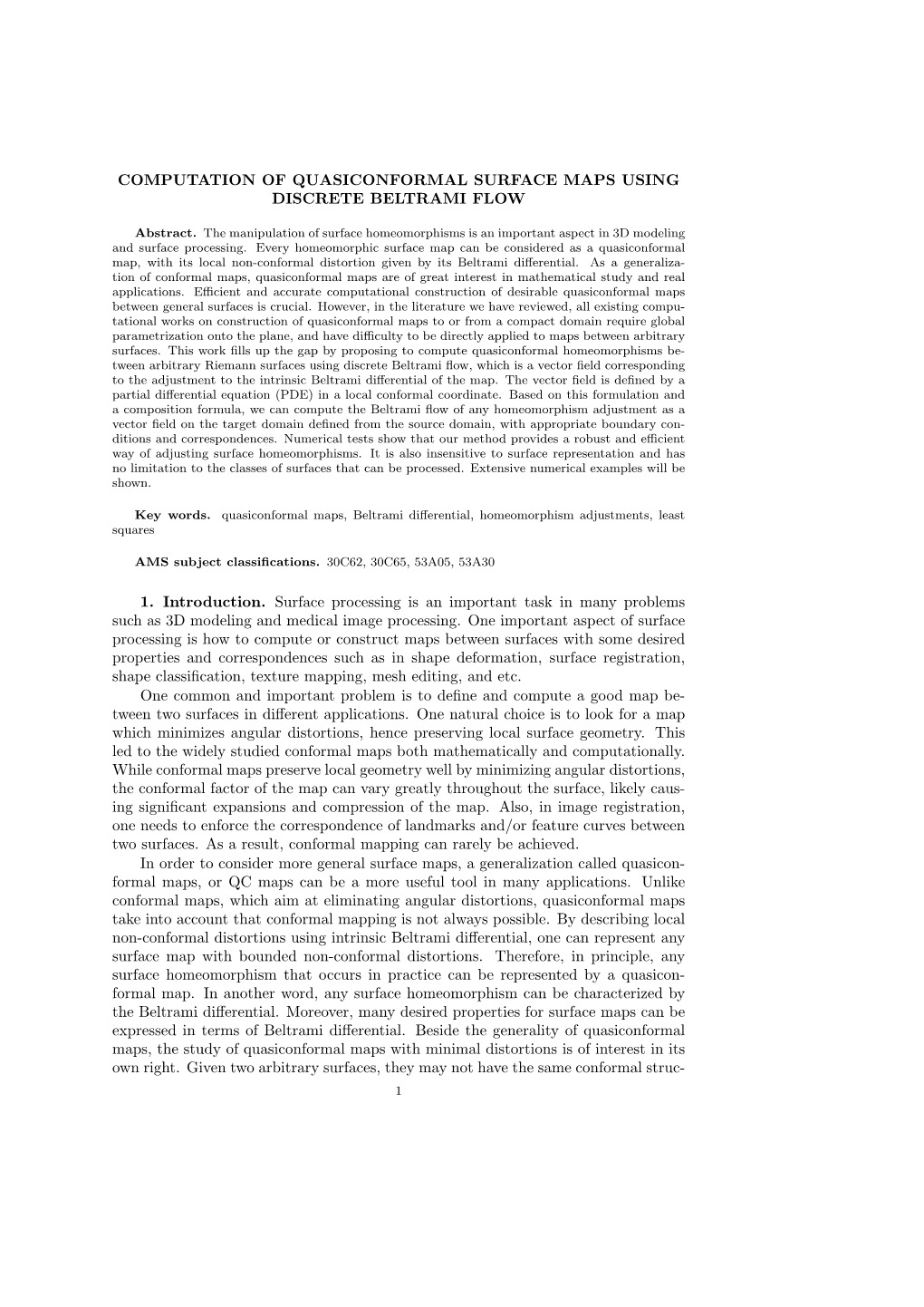 Computation of Quasiconformal Surface Maps Using Discrete Beltrami Flow