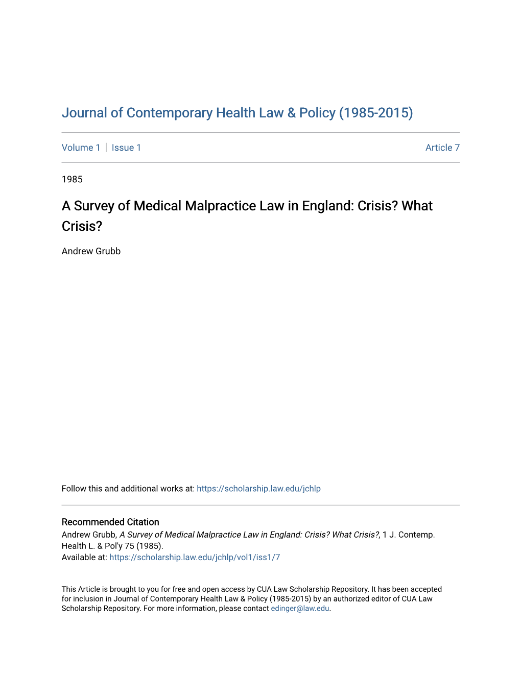A Survey of Medical Malpractice Law in England: Crisis? What Crisis?