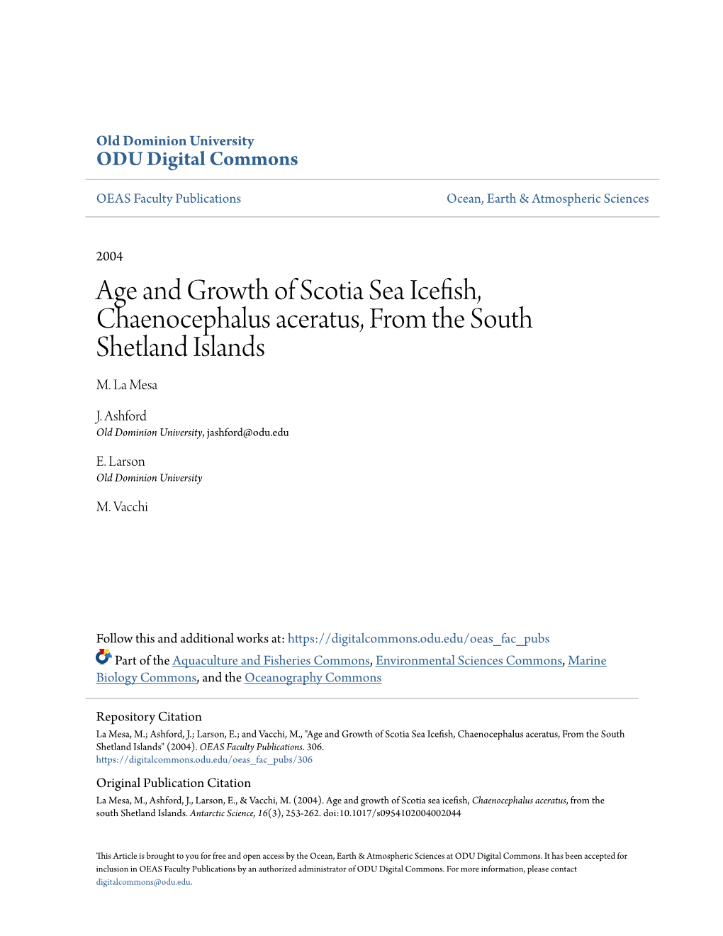 Age and Growth of Scotia Sea Icefish, Chaenocephalus Aceratus, from the South Shetland Islands M