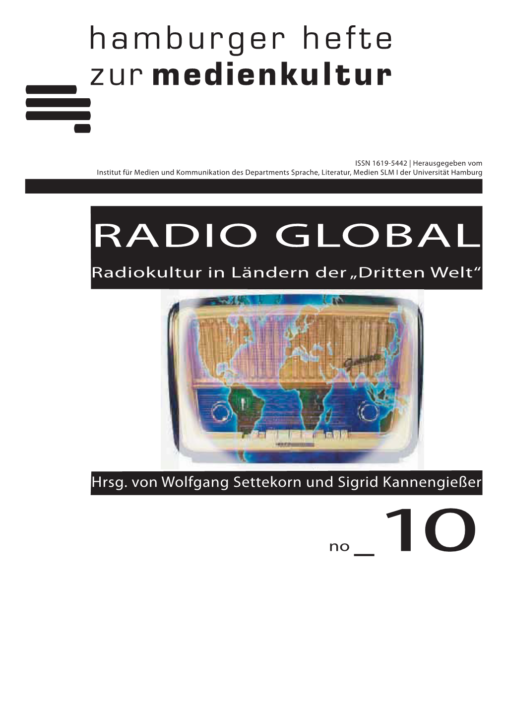 RADIO GLOBAL Radiokultur in Ländern Der „Dritten Welt“