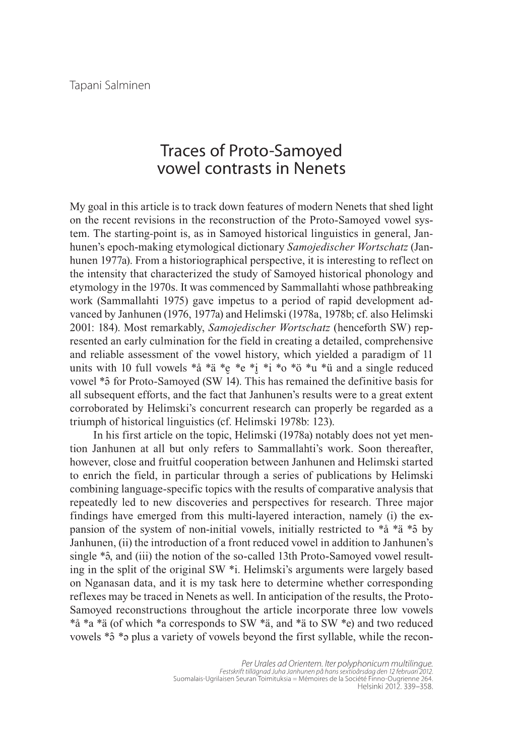 Traces of Proto-Samoyed Vowel Contrasts in Nenets