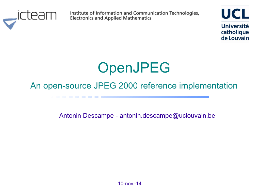 Openjpeg an Open-Source JPEG 2000 Reference Implementation