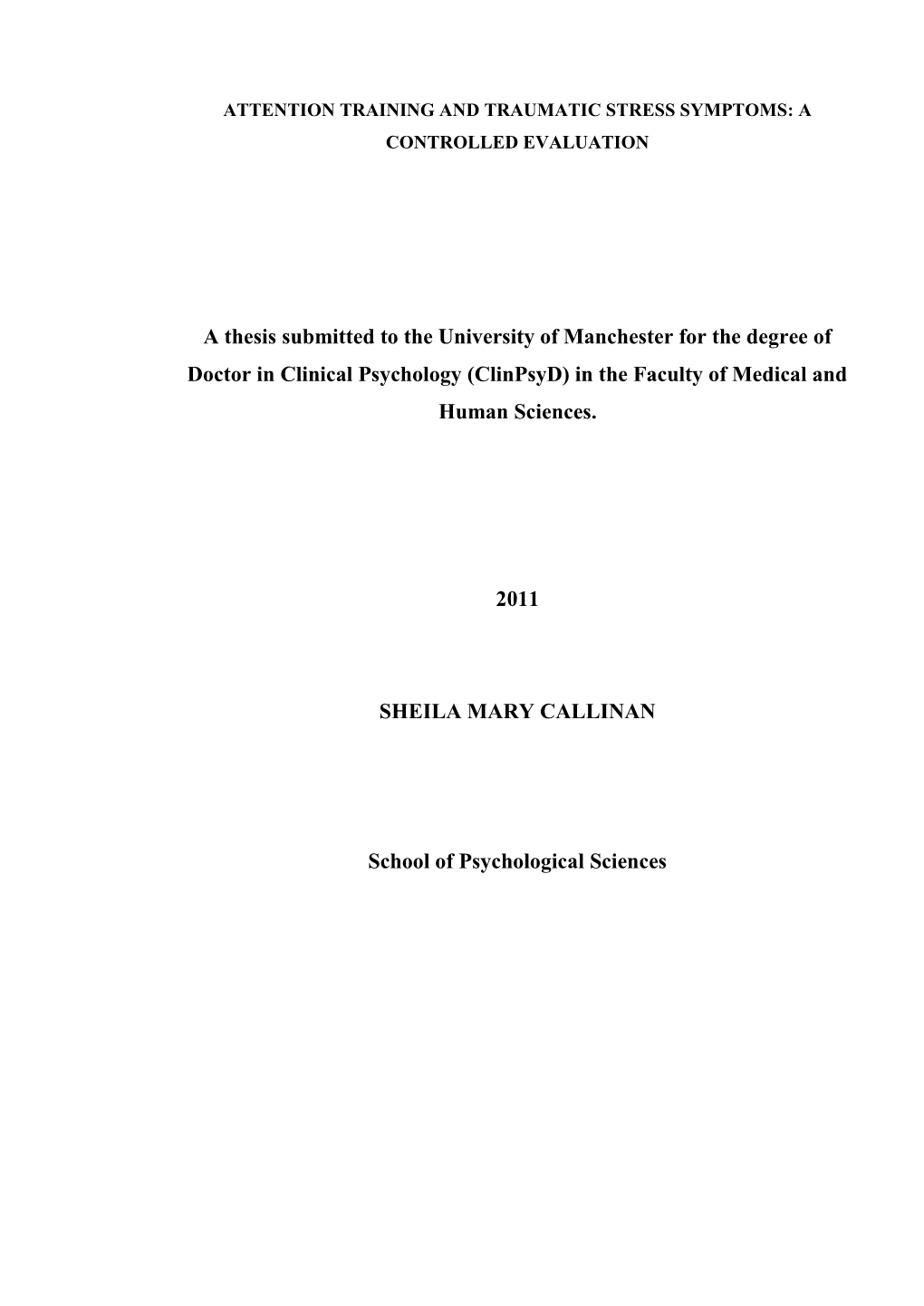 Attention Training and Traumatic Stress Symptoms: a Controlled Evaluation