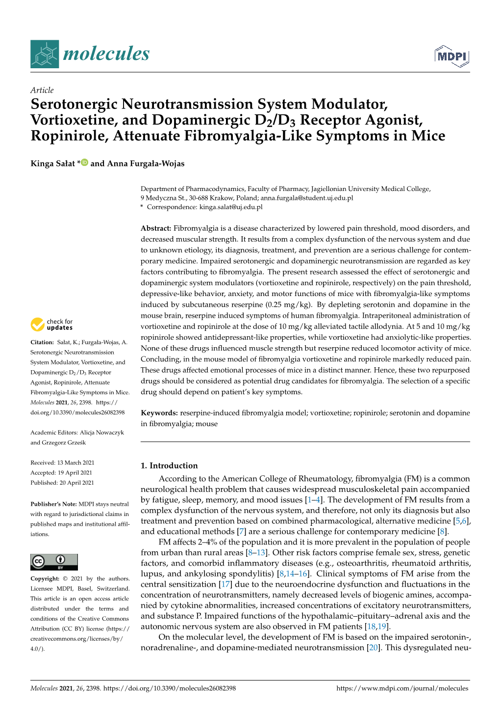 Serotonergic Neurotransmission System Modulator, Vortioxetine, and Dopaminergic D2/D3 Receptor Agonist, Ropinirole, Attenuate Fibromyalgia-Like Symptoms in Mice