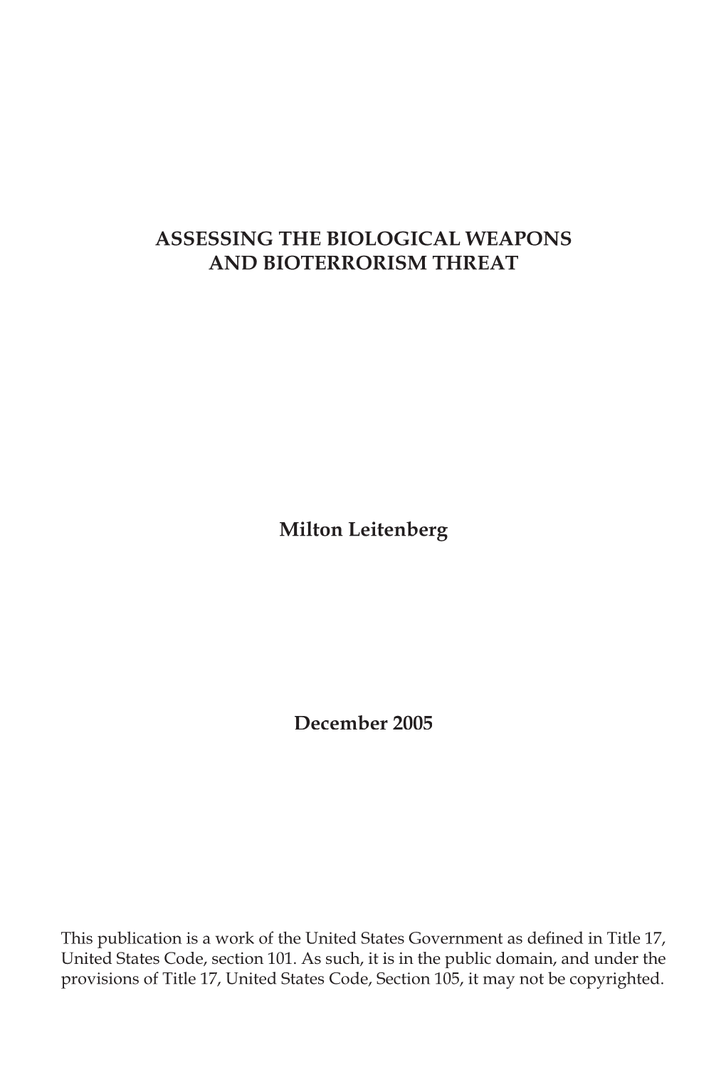 Assessing the Biological Weapons and Bioterrorism Threat