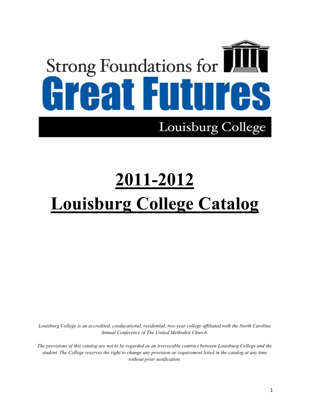 2011-2012 Louisburg College Catalog