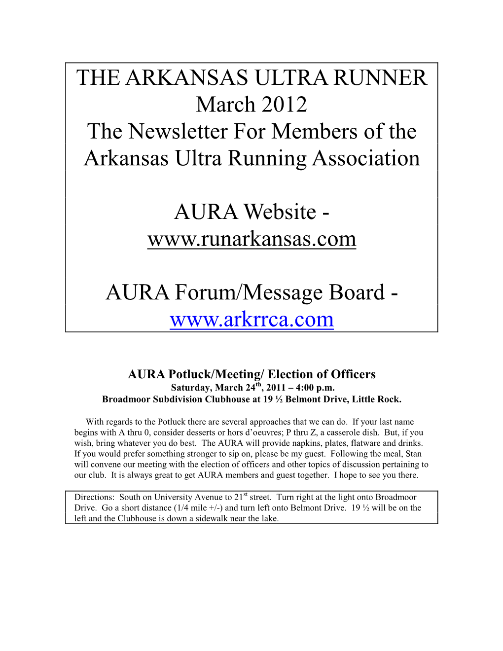 March 2012 the Newsletter for Members of the Arkansas Ultra Running Association