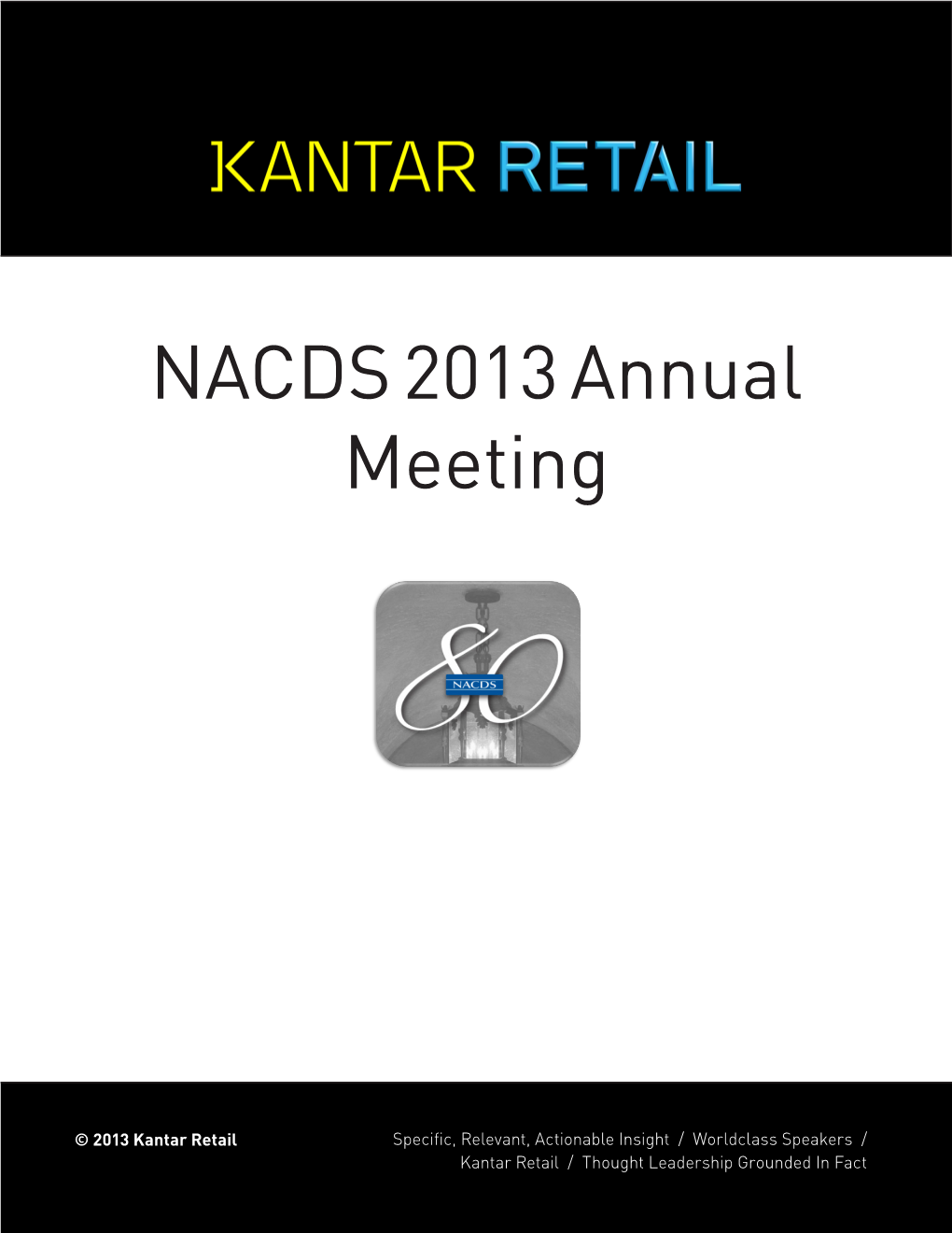 NACDS 2013 Annual Meeting