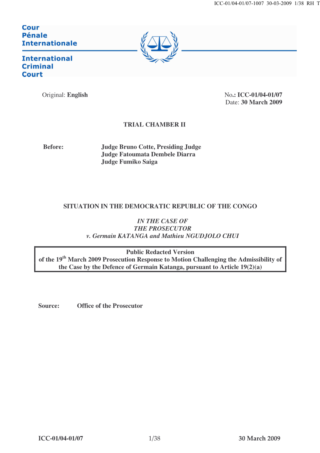 The Admissibility of the Case by the Defence of Germain Katanga, Pursuant to Article 19(2)(A)