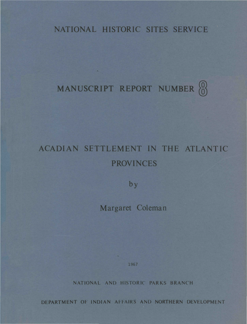 Acadian Settlement in the Atlantic Provinces