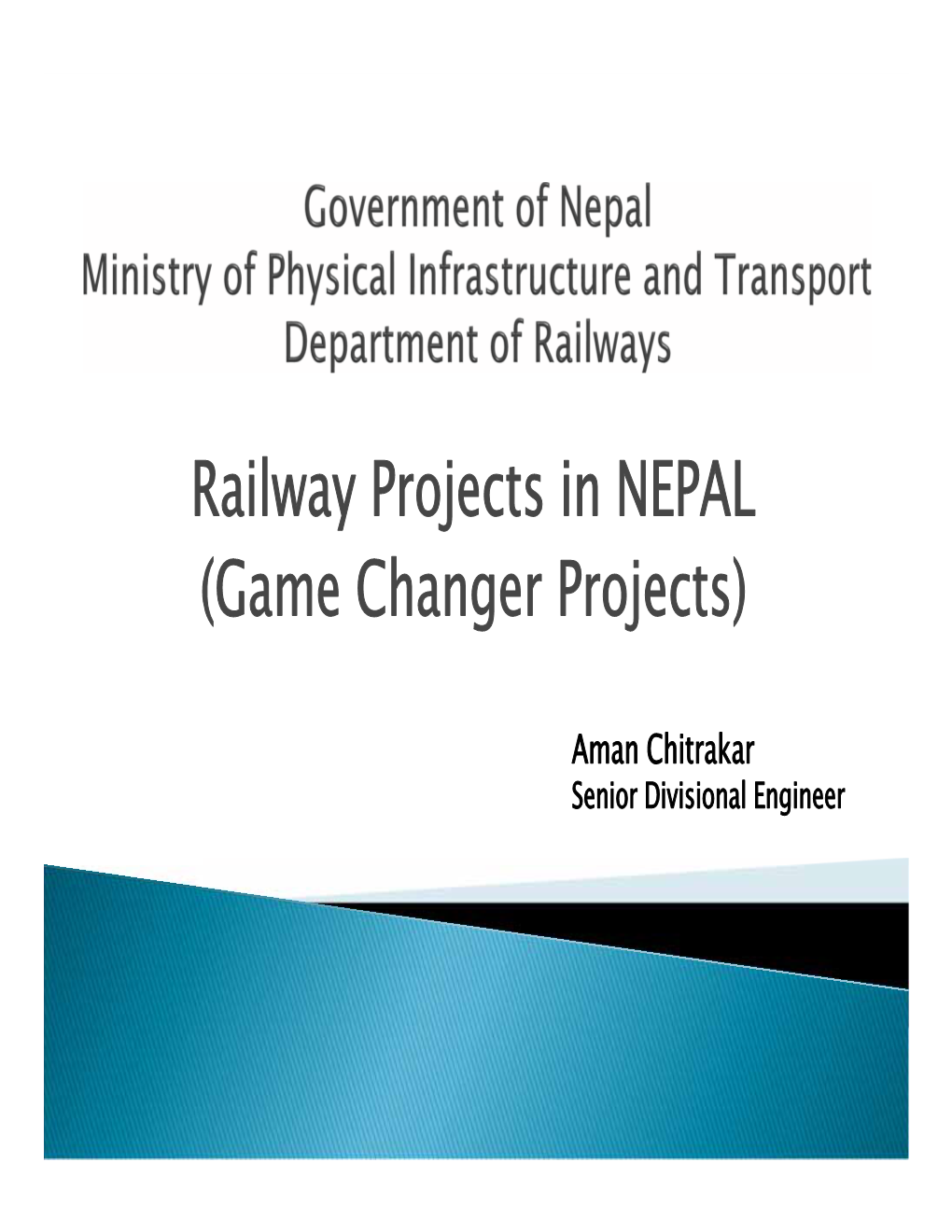 Railway Projects in NEPAL (Game Changer Projects)