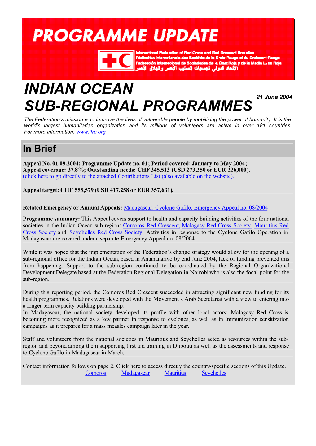 Indian Ocean Sub-Regional Programmes; Appeal No