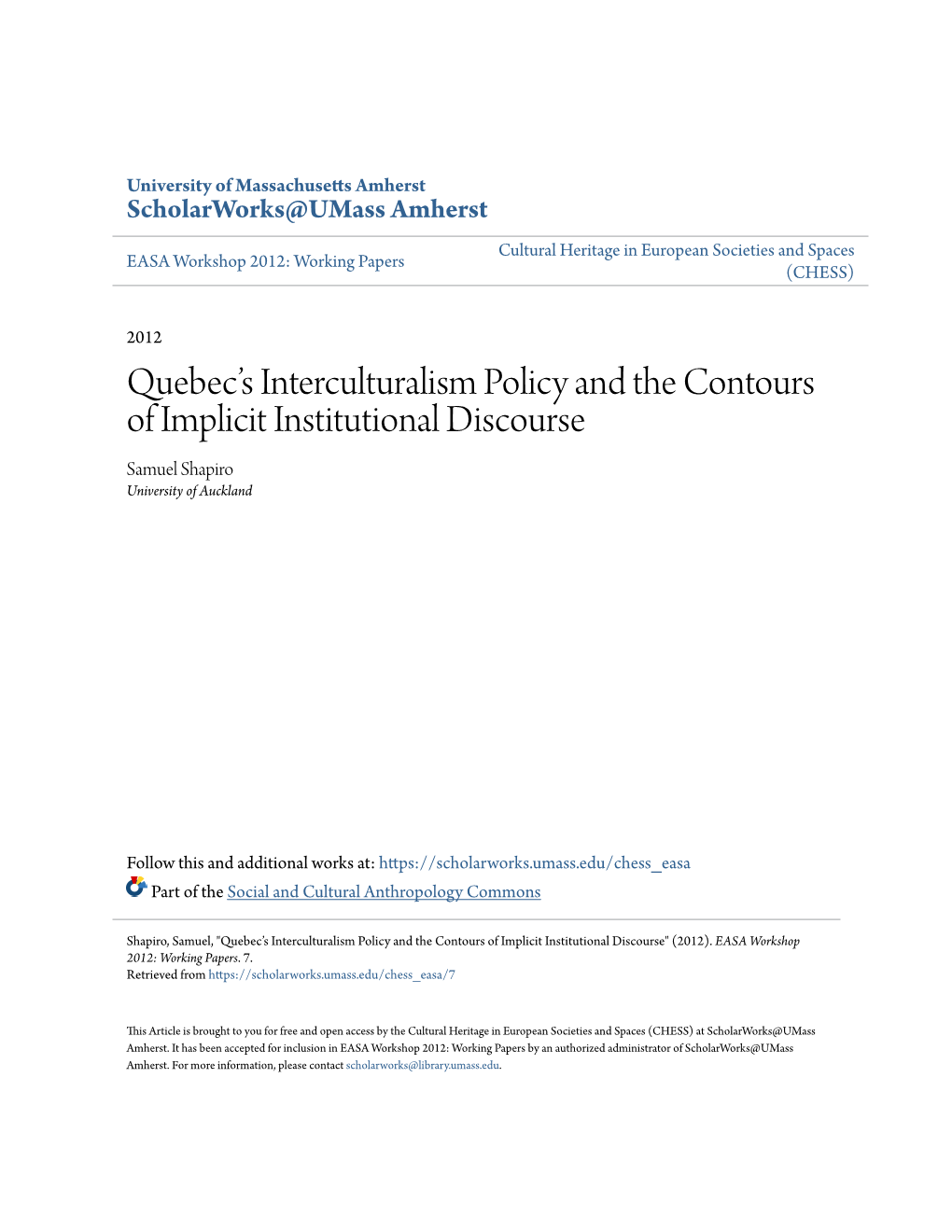 Quebec's Interculturalism Policy and the Contours of Implicit Institutional