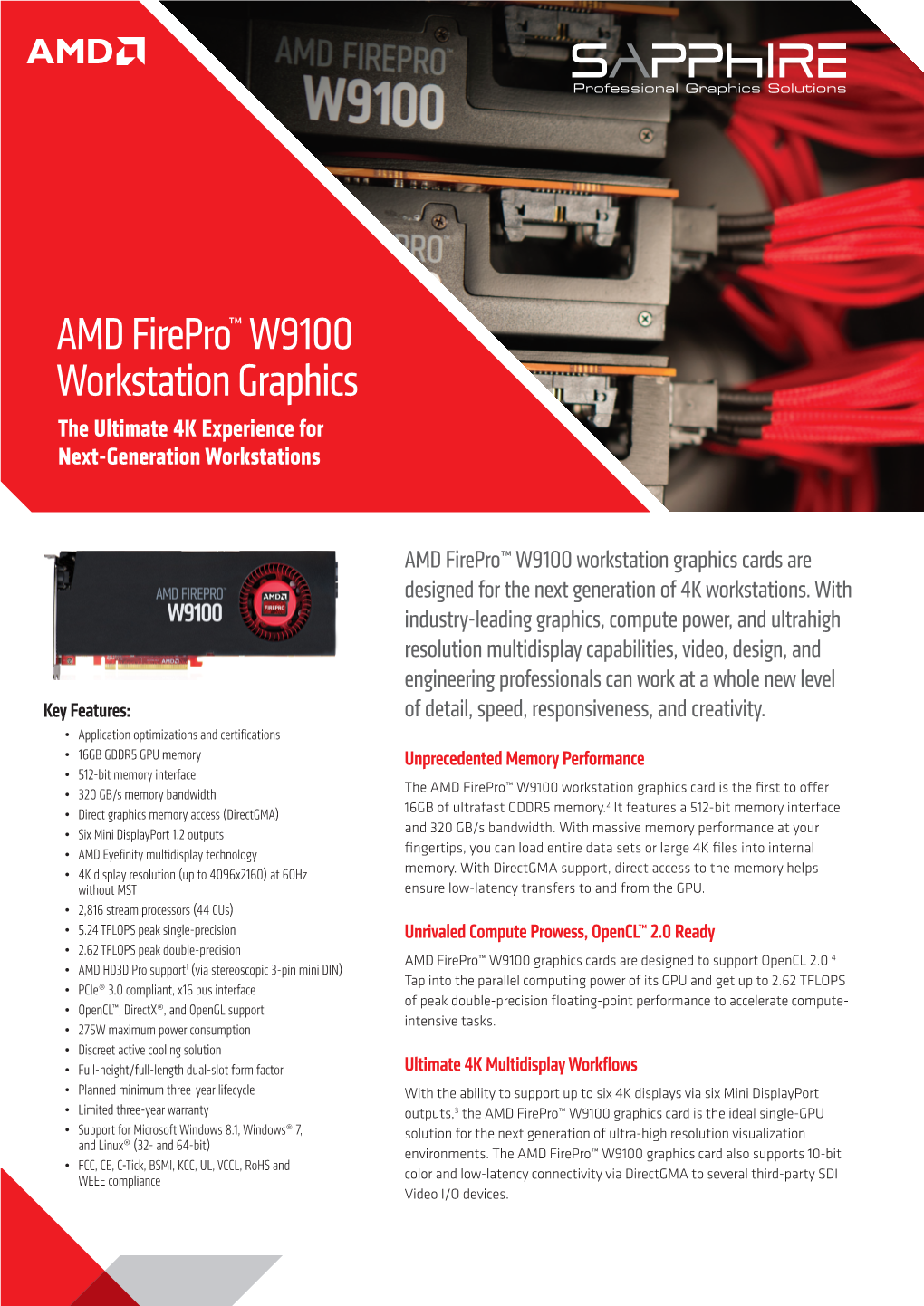 AMD Firepro™ W9100 Workstation Graphics the Ultimate 4K Experience for Next-Generation Workstations