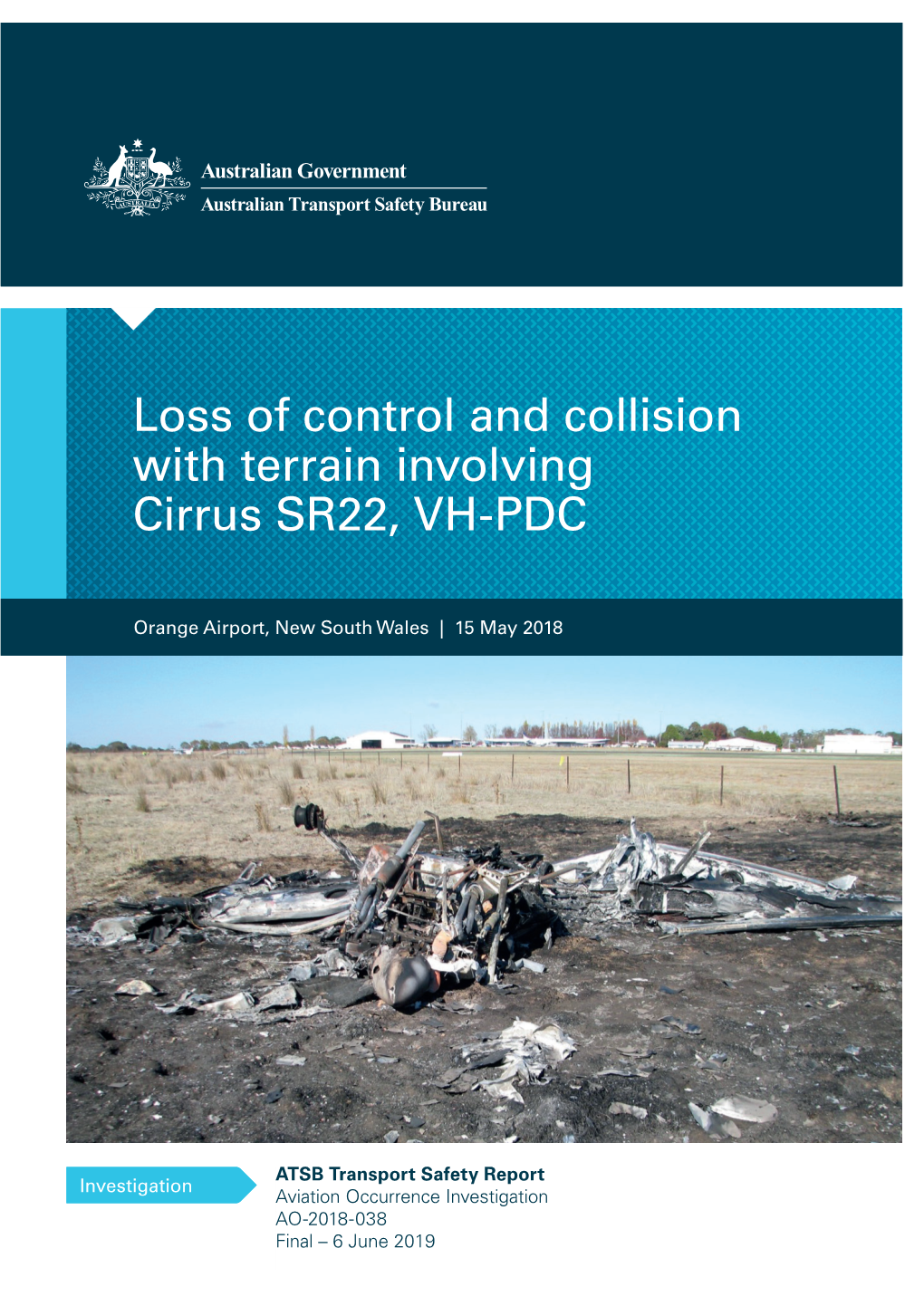 Loss of Control and Collision with Terrain Involving Cirrus SR22, VH-PDC, Orange Airport, NSW, on 15 May 2018