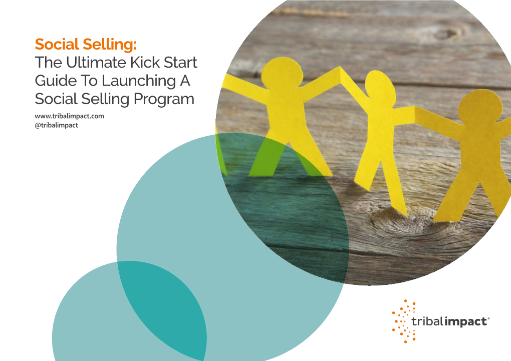 The Ultimate Kick Start Guide to Launching a Social Selling Program