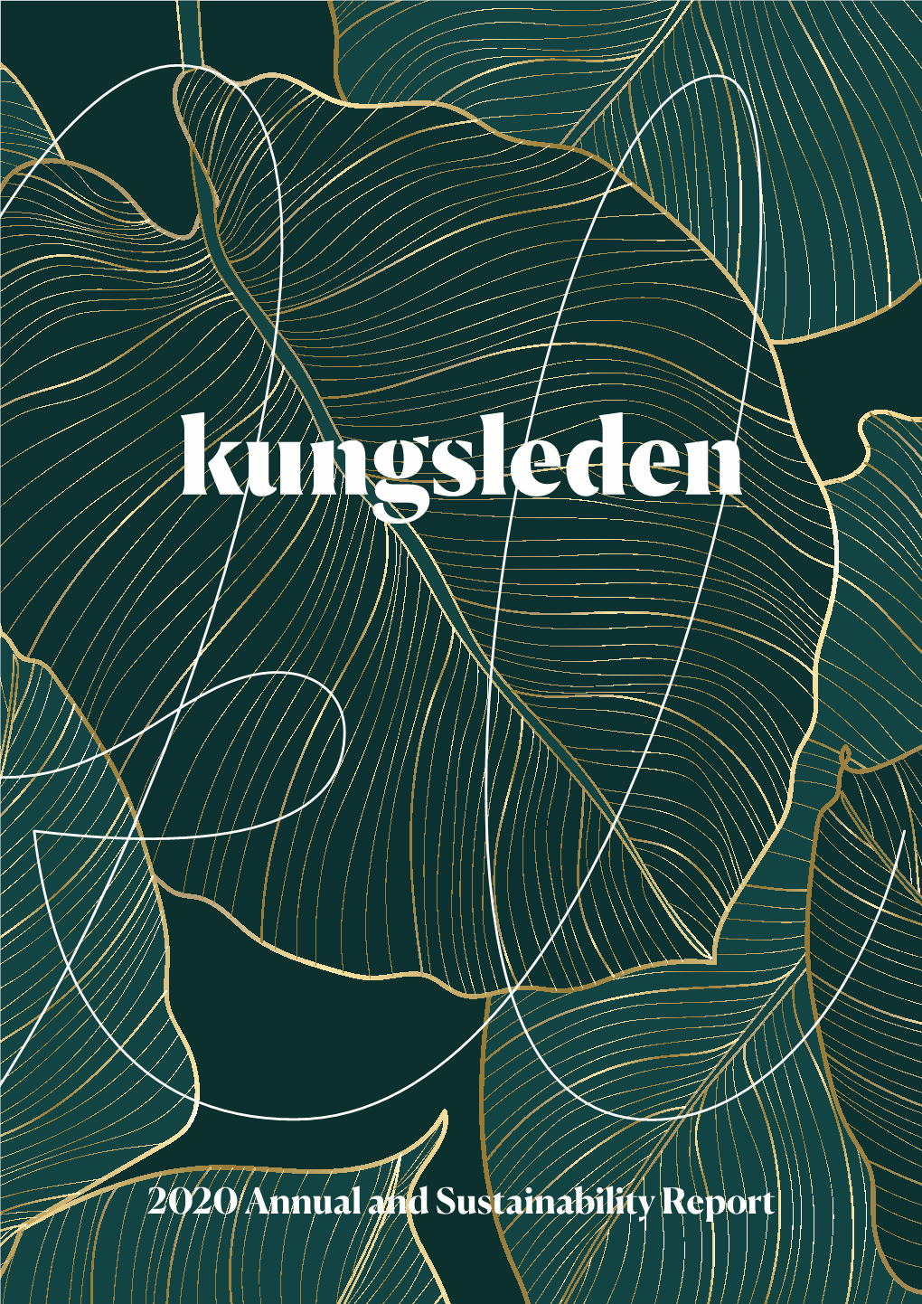Kungsleden – 2020 Annual and Sustainability Report