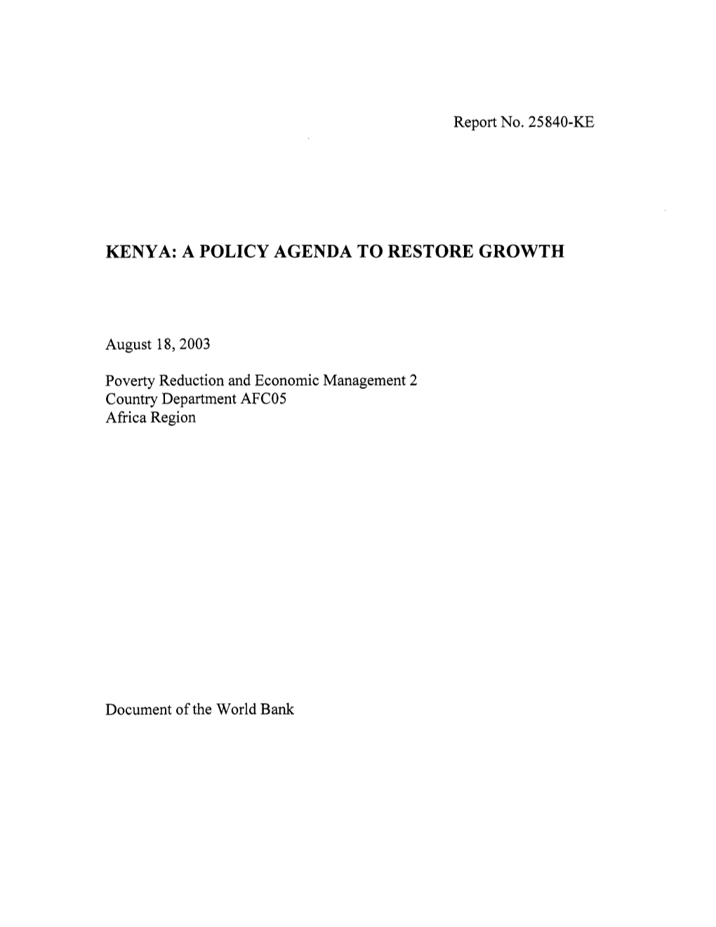 Kenya: a Policy Agenda to Restore Growth
