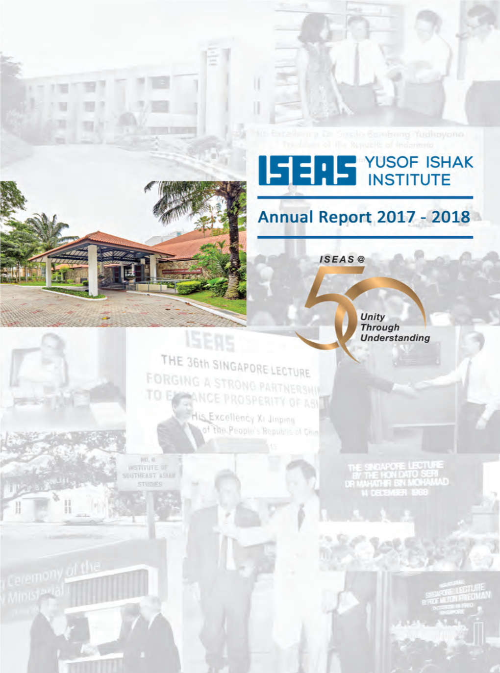 Iseas – Yusof Ishak Institute Annu Al Report 2017–18