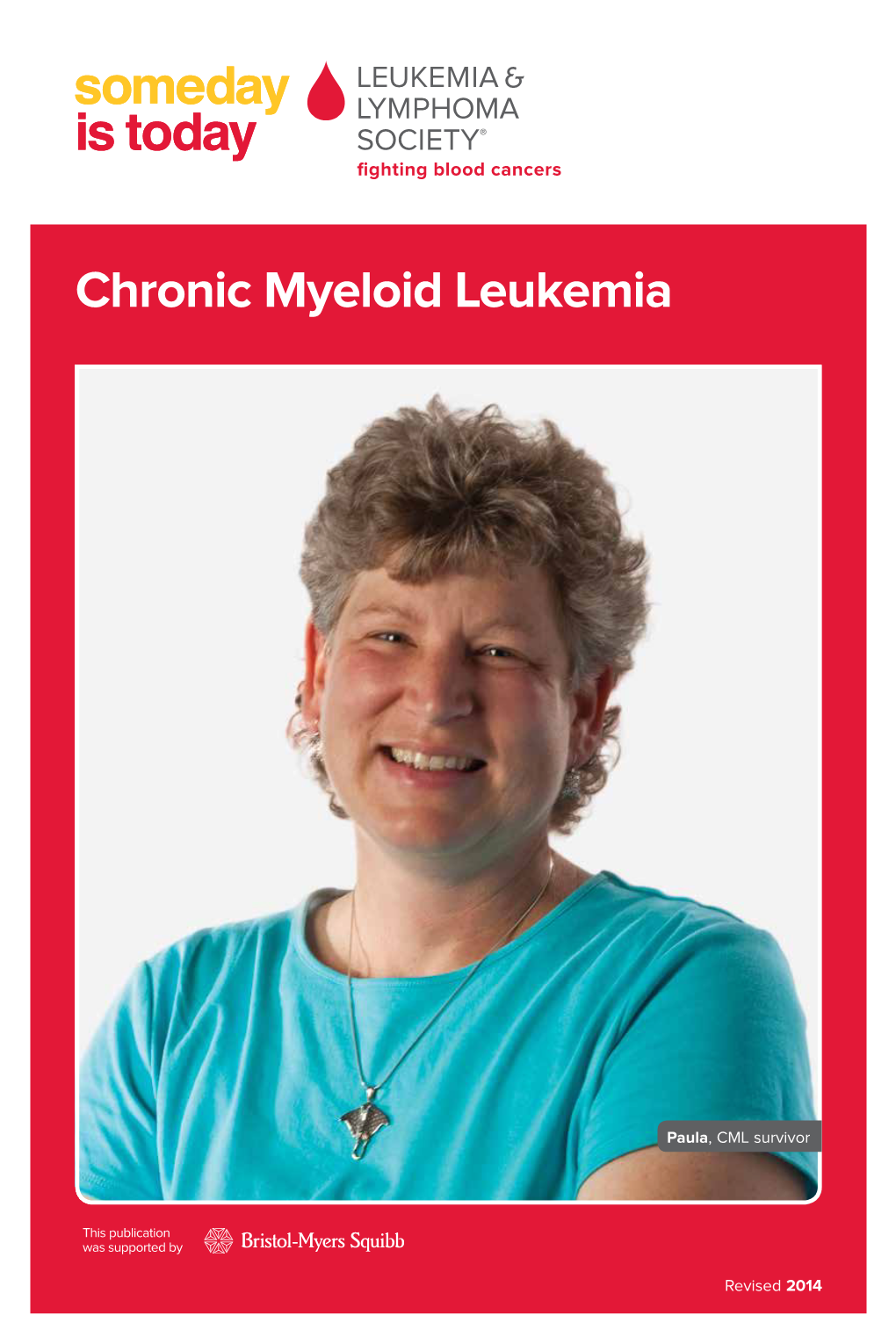 Chronic Myeloid Leukemia