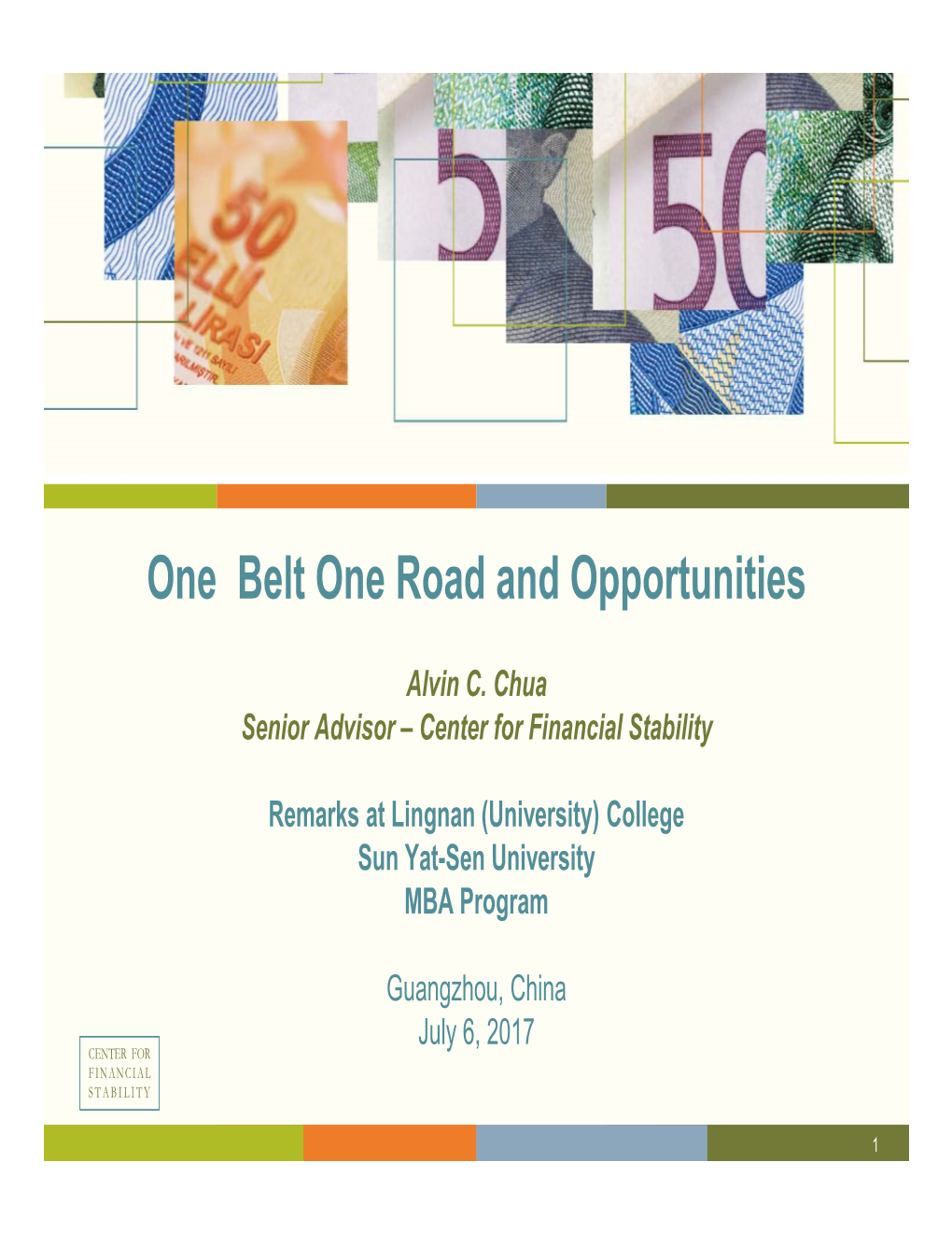 One Belt One Road and Opportunities