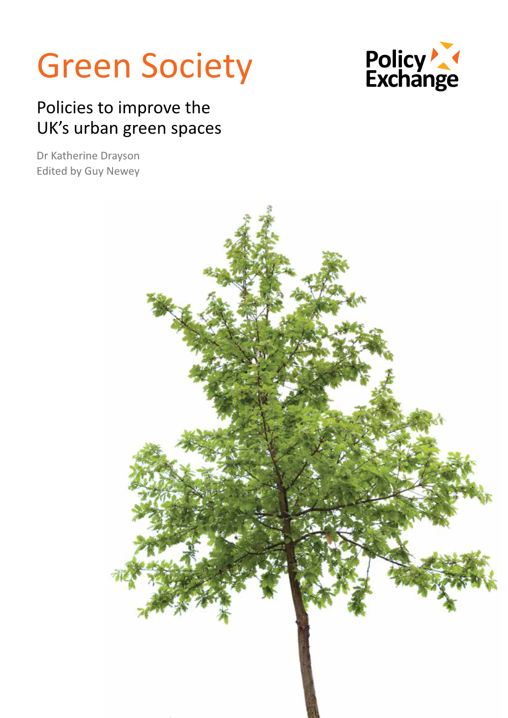 Green Society Green UK’S Urban Green Spaces Urban Green UK’S