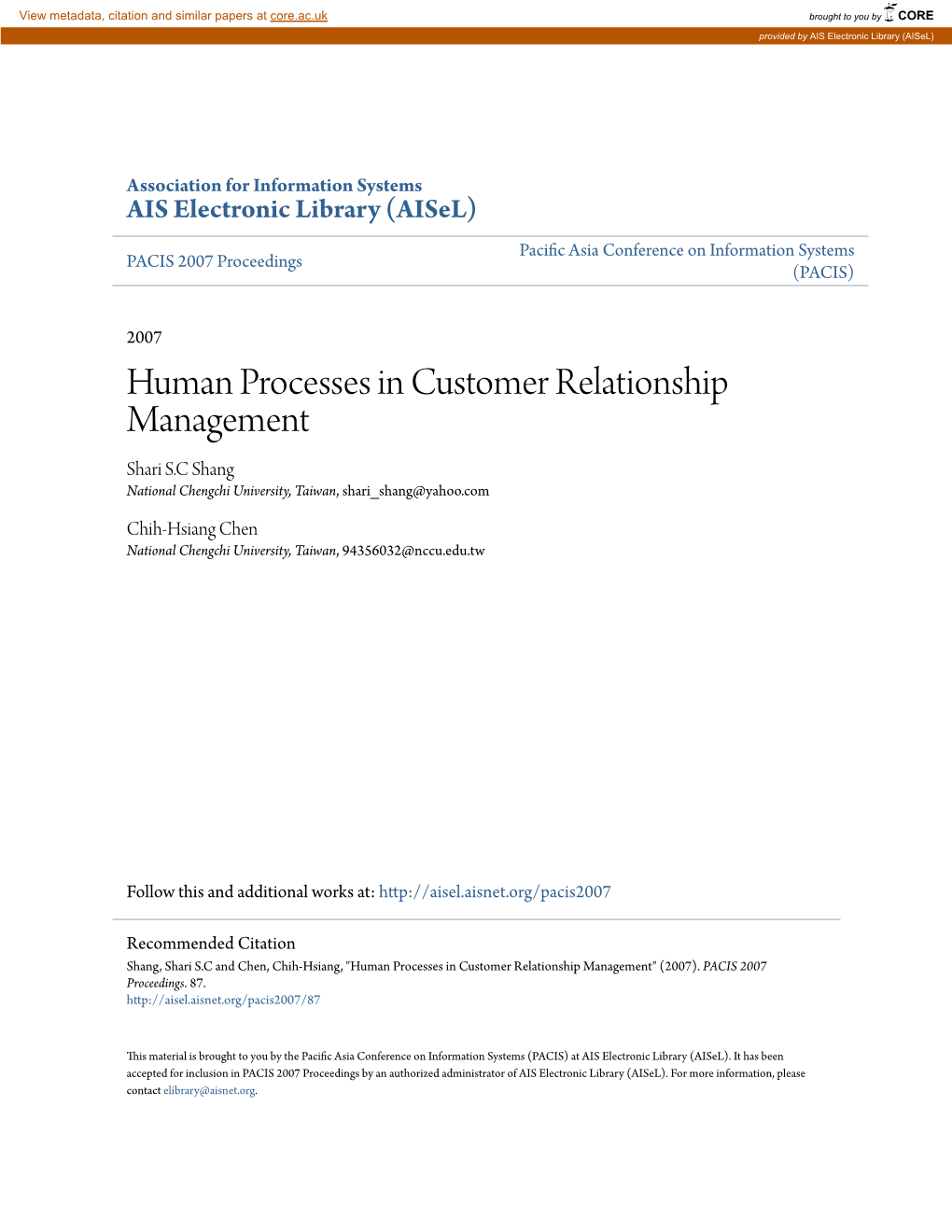 Human Processes in Customer Relationship Management Shari S.C Shang National Chengchi University, Taiwan, Shari Shang@Yahoo.Com