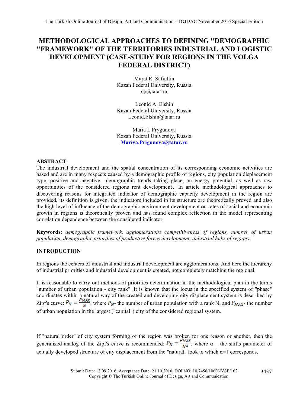 Demographic "Framework" of the Territories Industrial and Logistic Development (Case-Study for Regions in the Volga Federal District)