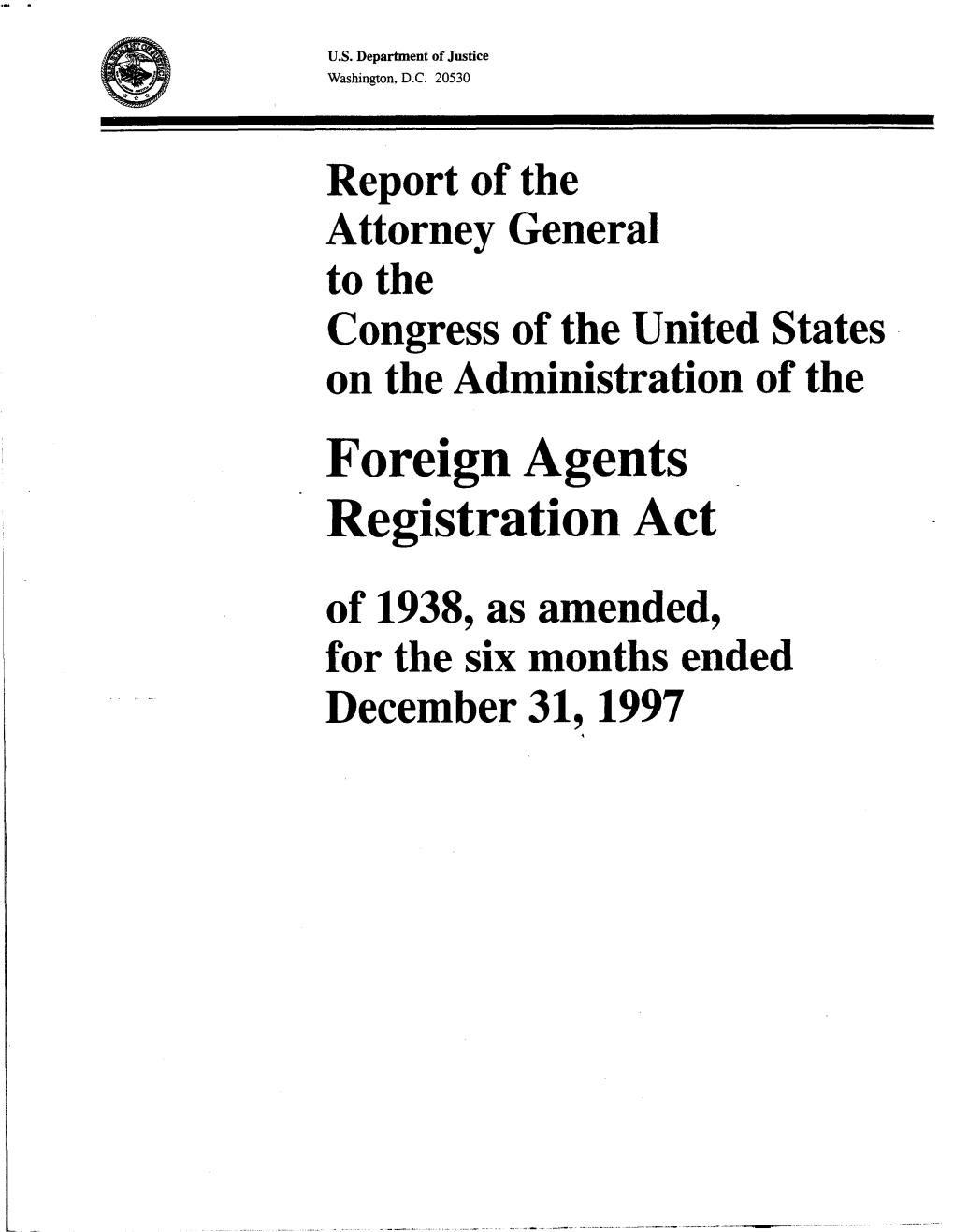 Foreign Agents Registration Act of 1938, As Amended, for the Six Months Ended December 31,1997 ANGUILLA