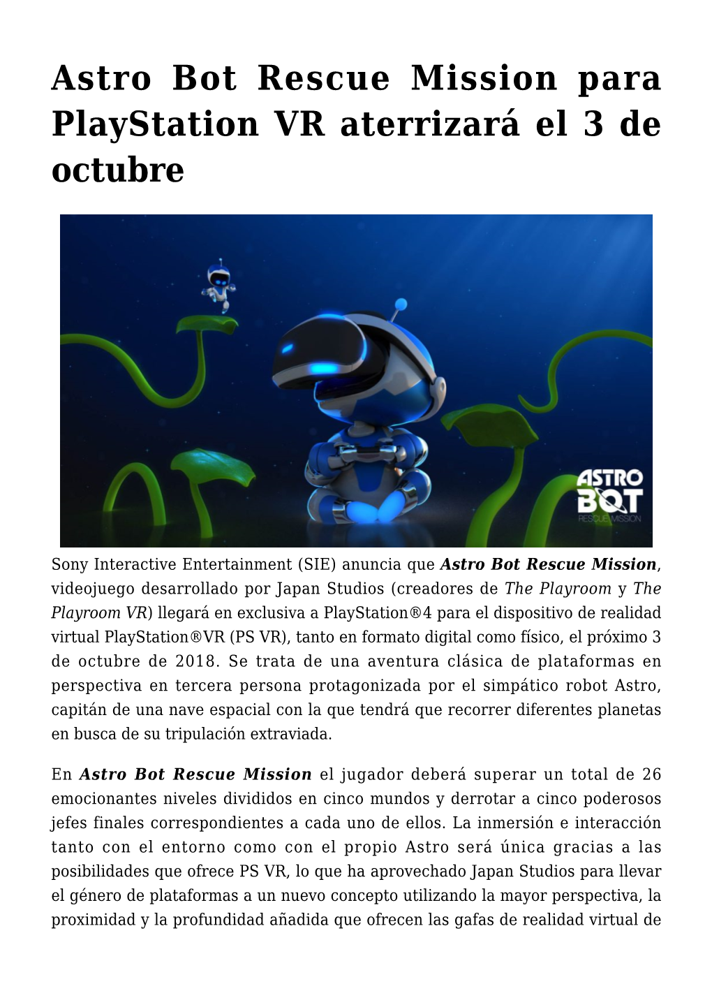 Astro Bot Rescue Mission Para Playstation VR Aterrizará El 3 De Octubre