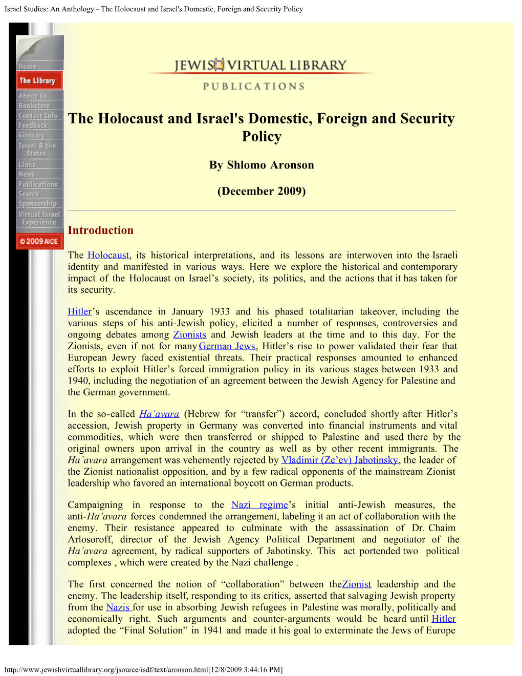 The Holocaust and Israel's Domestic, Foreign and Security Policy