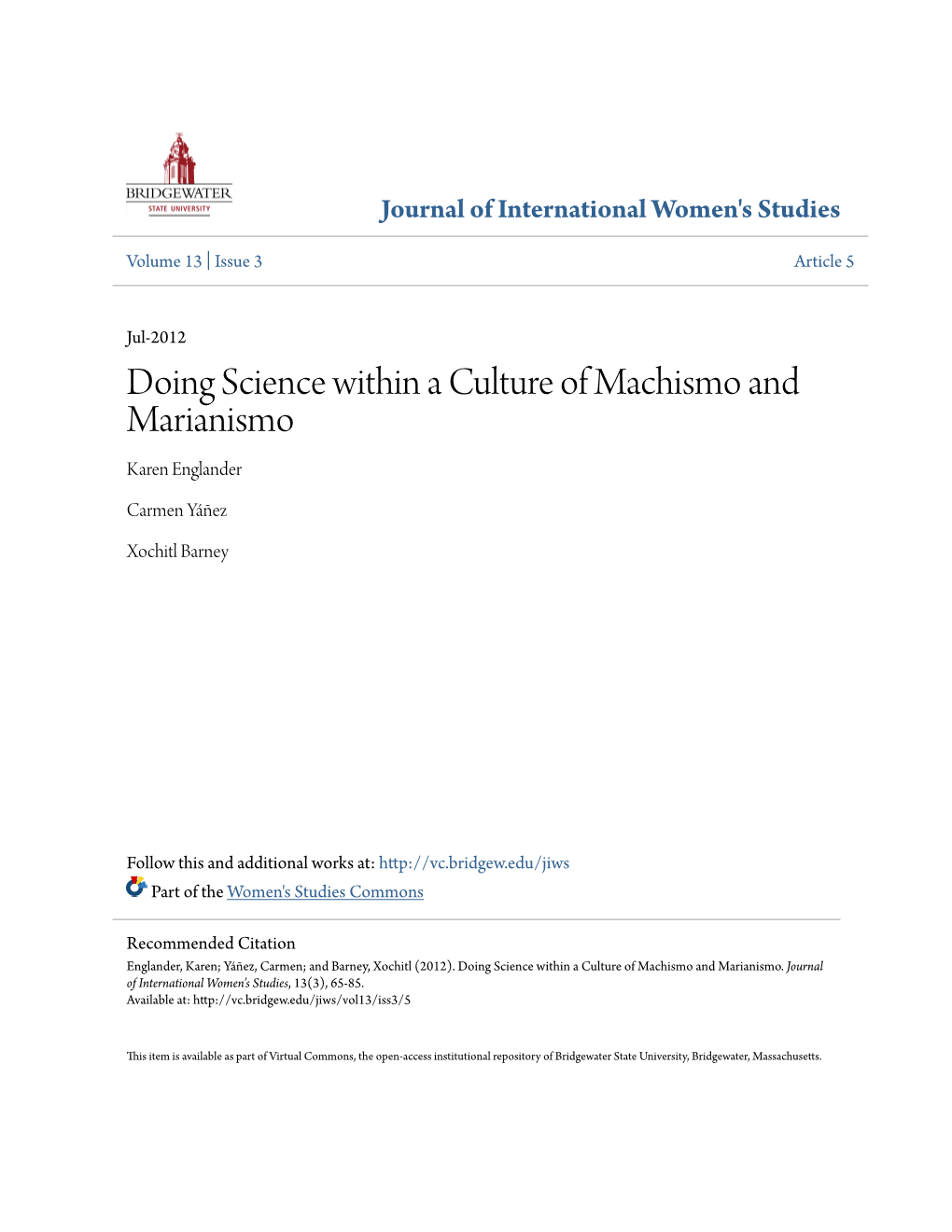 Doing Science Within a Culture of Machismo and Marianismo Karen Englander