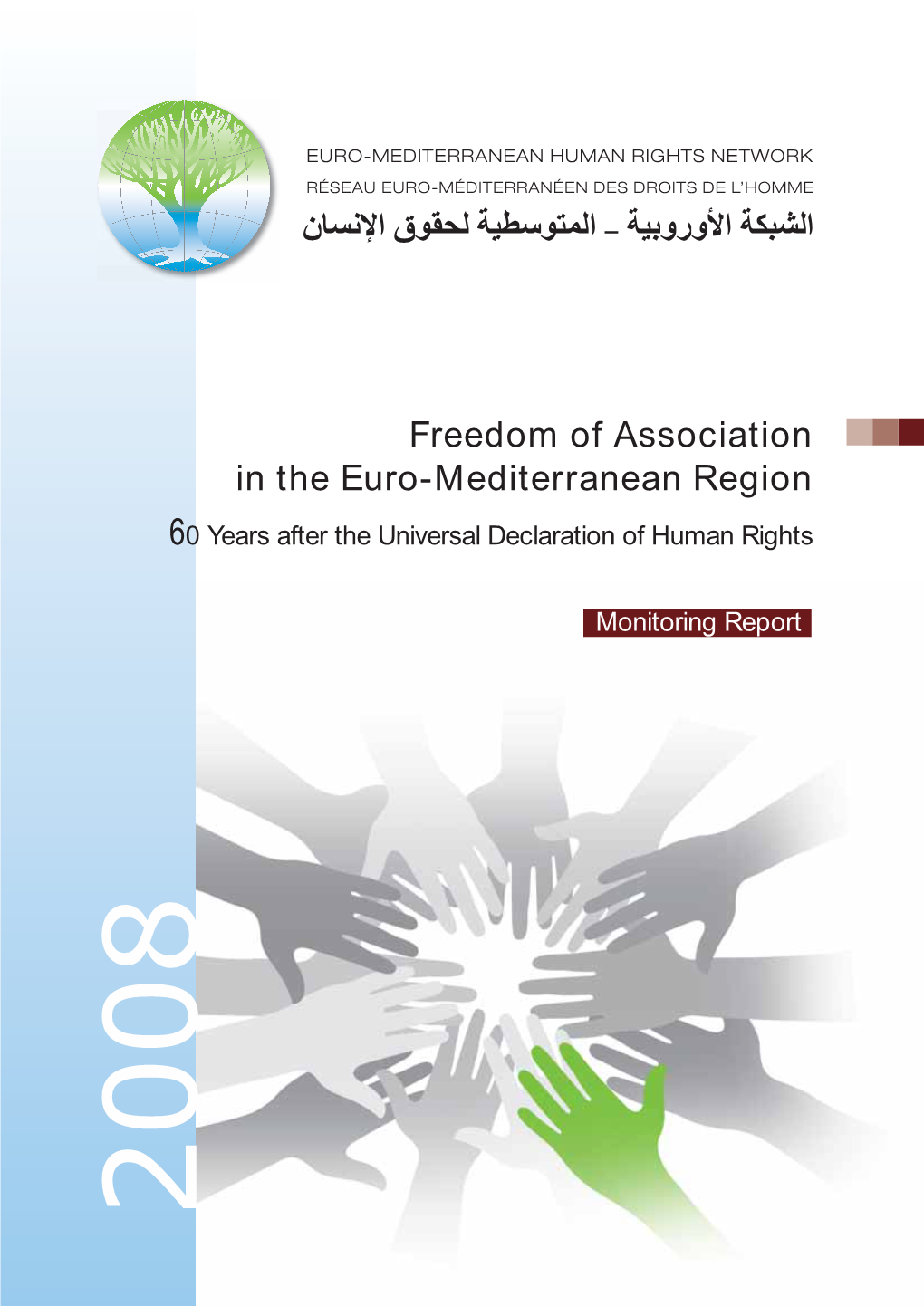 Freedom of Association in the Euro-Mediterranean Region