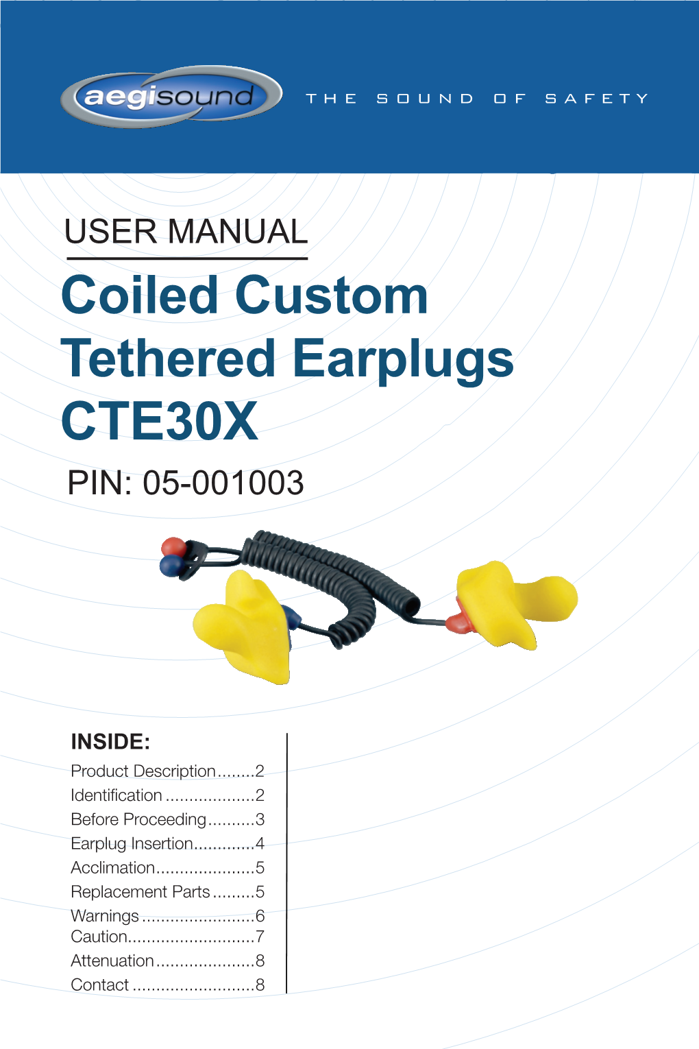 Coiled Custom Tethered Earplugs CTE30X PIN: 05-001003