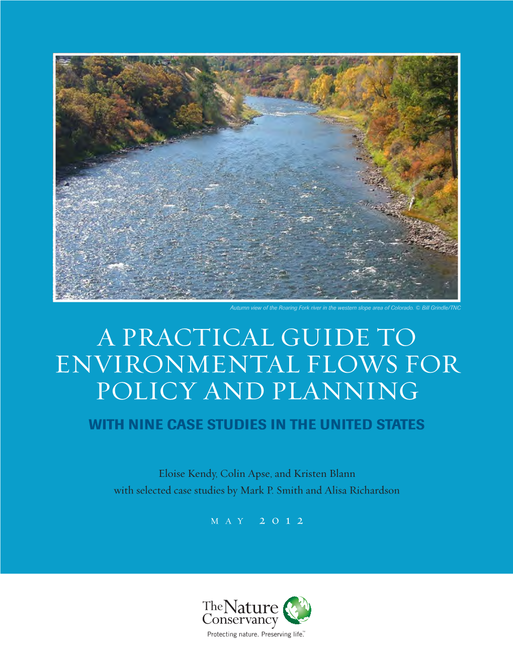 A Practical Guide to the Policy of Environmental Flows