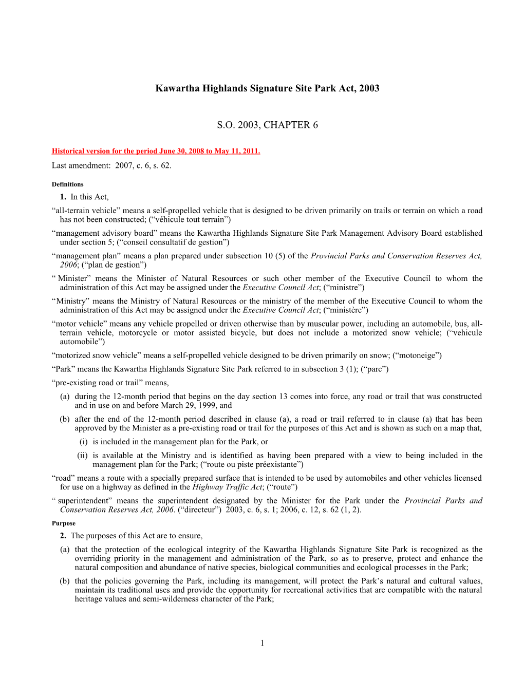 Kawartha Highlands Signature Site Park Act, 2003, S.O. 2003, C. 6