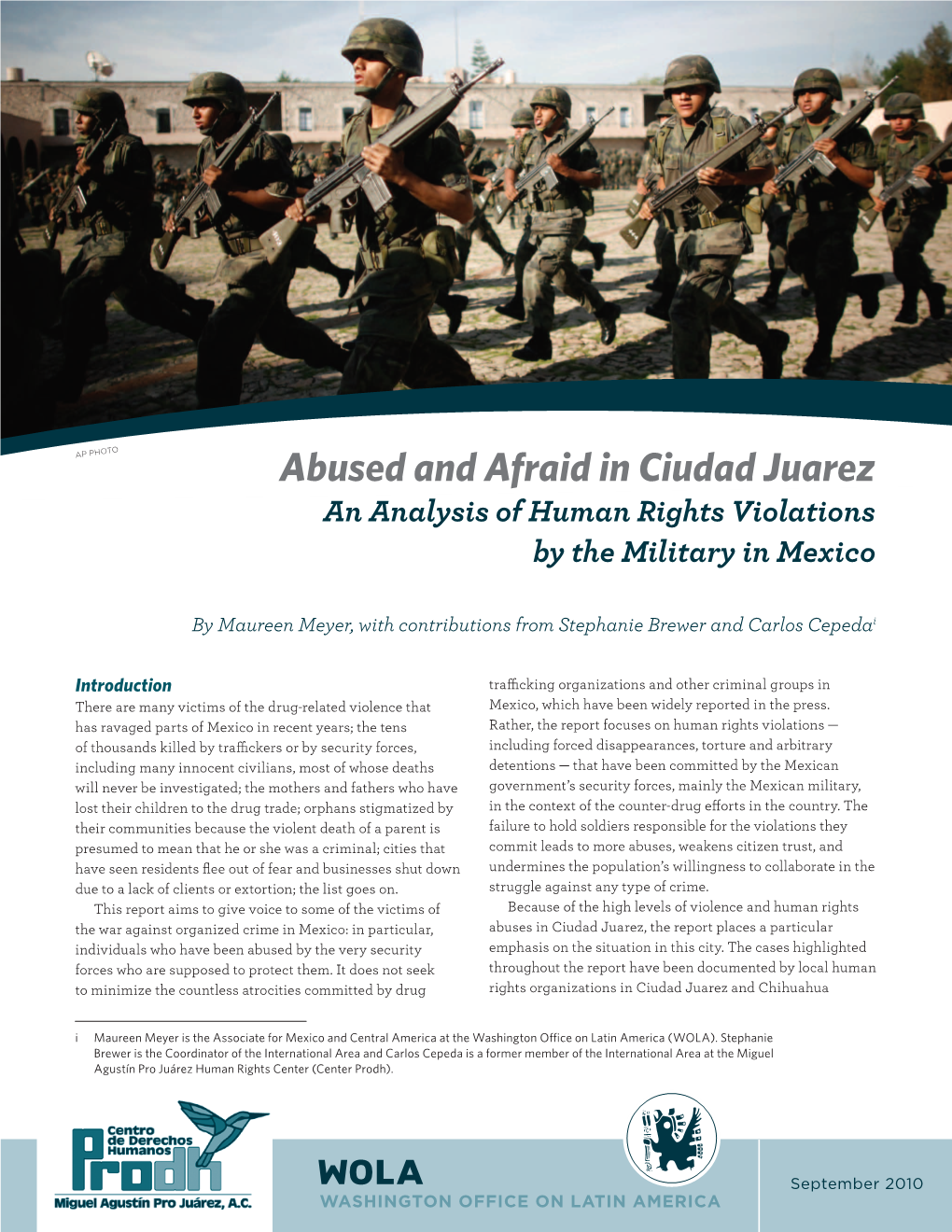 Abused and Afraid in Ciudad Juarez an Analysis of Human Rights Violations by the Military in Mexico
