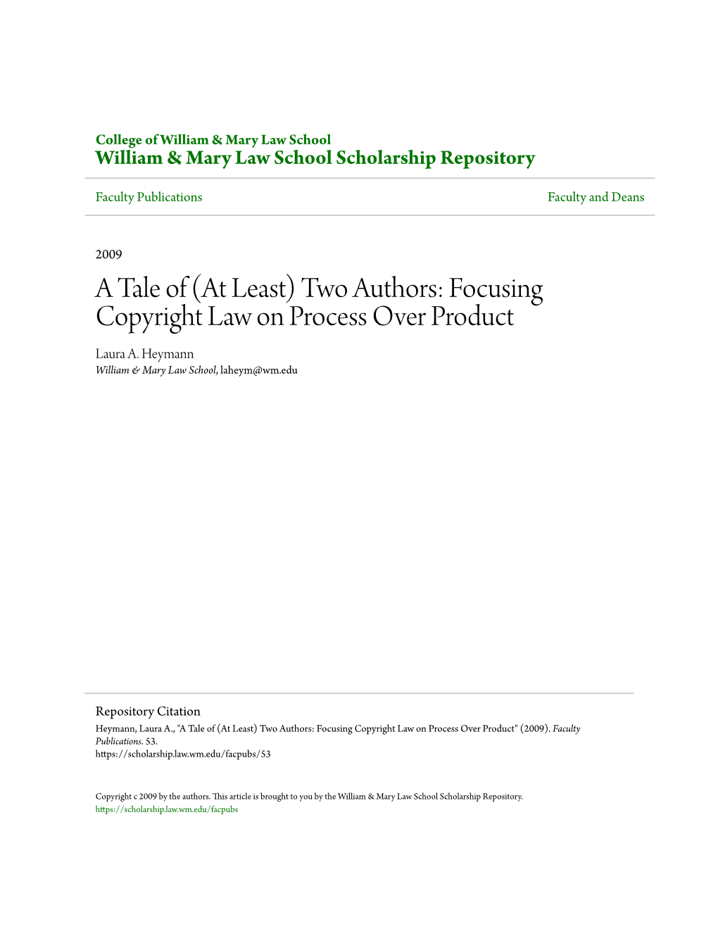 Two Authors: Focusing Copyright Law on Process Over Product Laura A