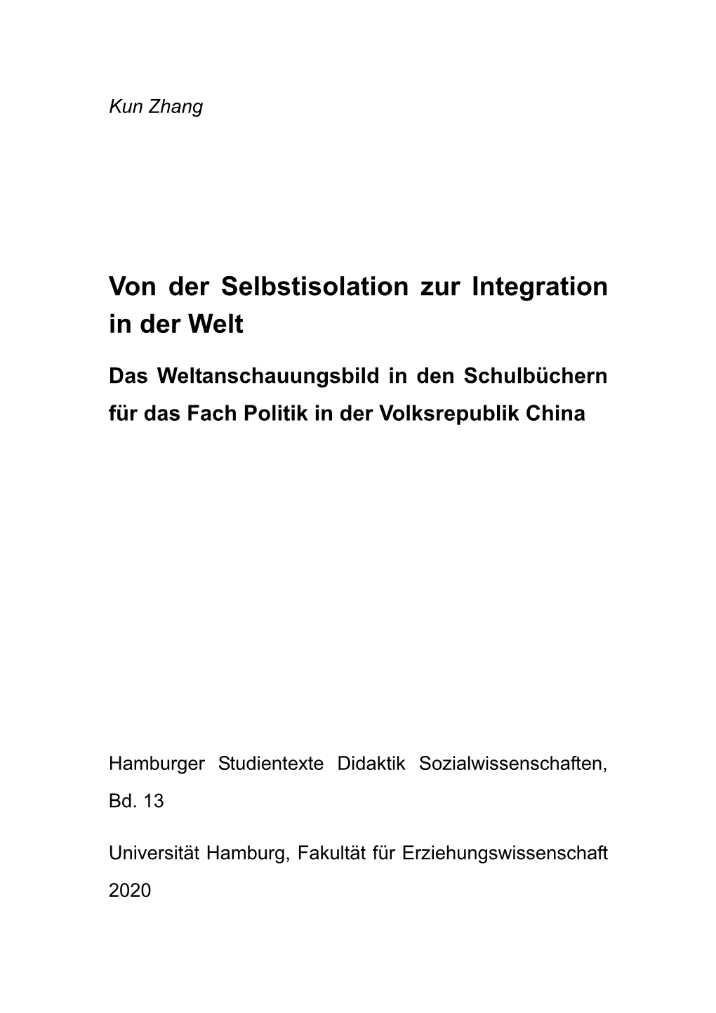 Von Der Selbstisolation Zur Integration in Der Welt