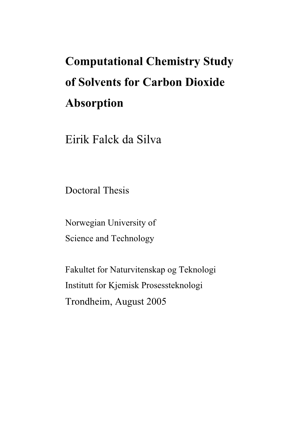 Computational Chemistry Study of Solvents for Carbon Dioxide Absorption