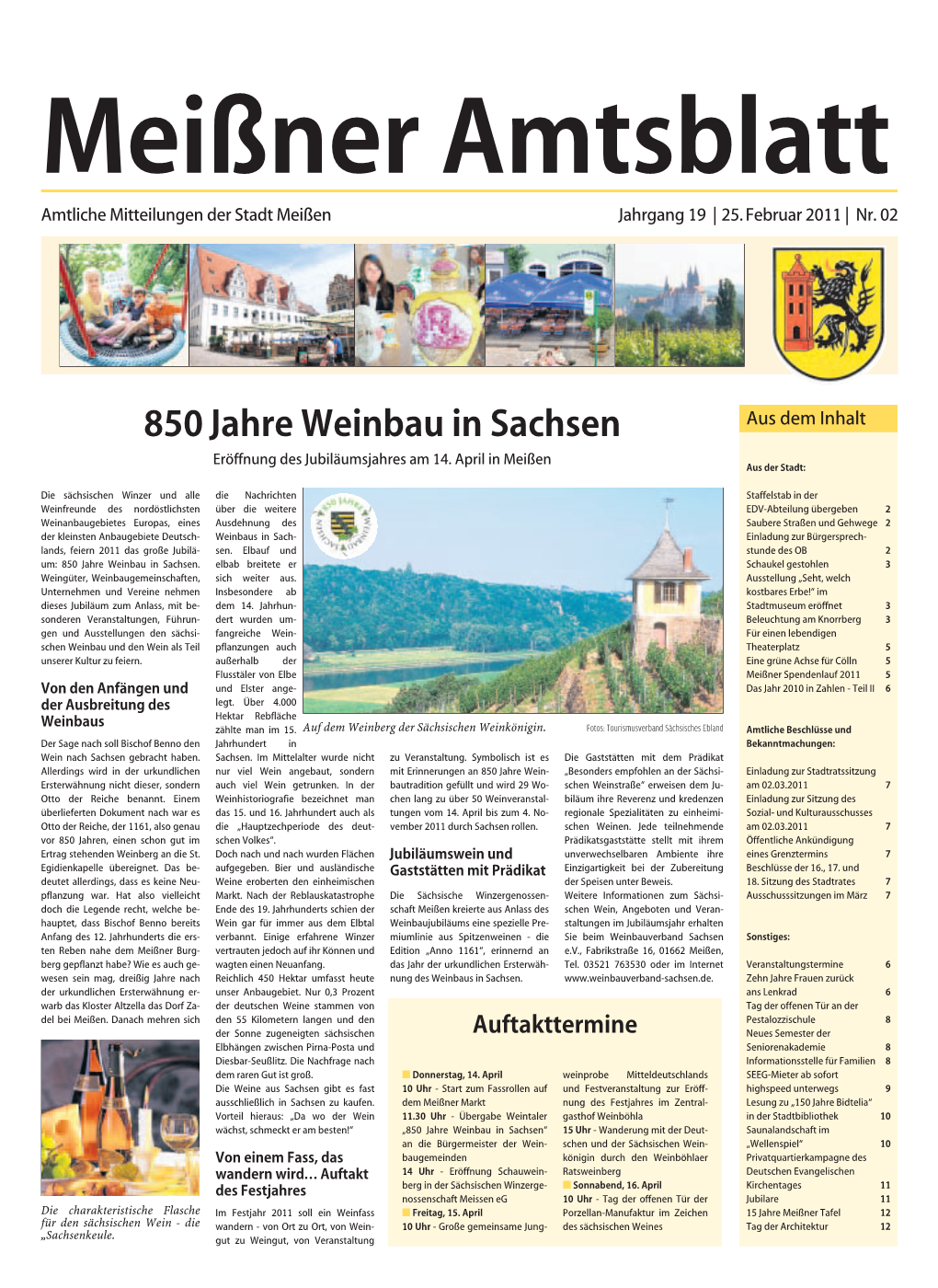850 Jahre Weinbau in Sachsen Aus Dem Inhalt Eröffnung Des Jubiläumsjahres Am 14