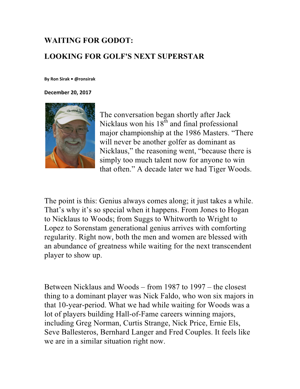 Waiting for Godot: Looking for Golf's Next Superstar