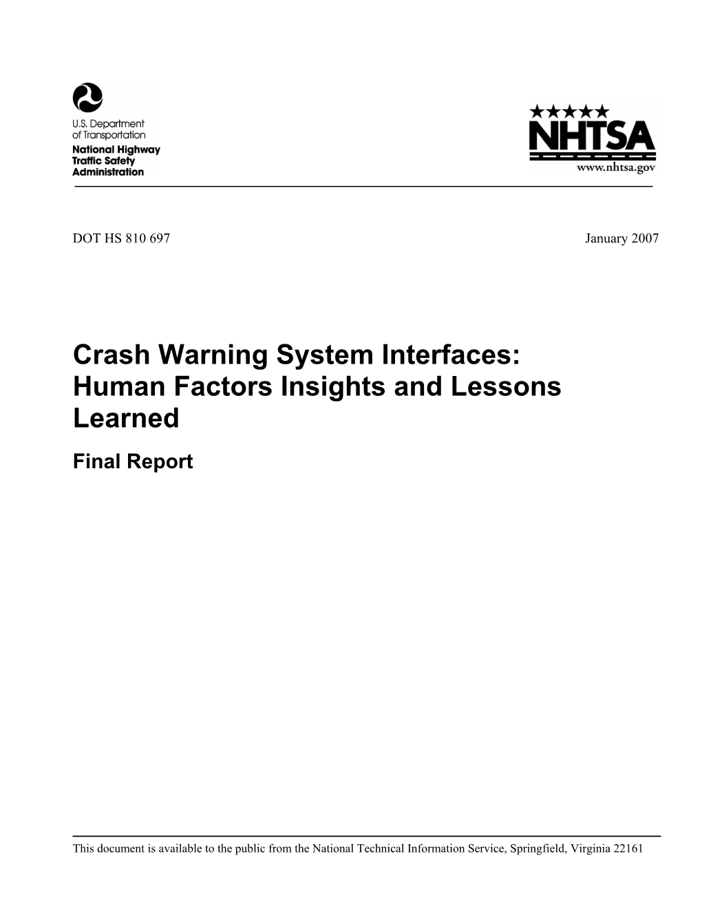 Crash Warning System Interfaces: Human Factors Insights and Lessons Learned