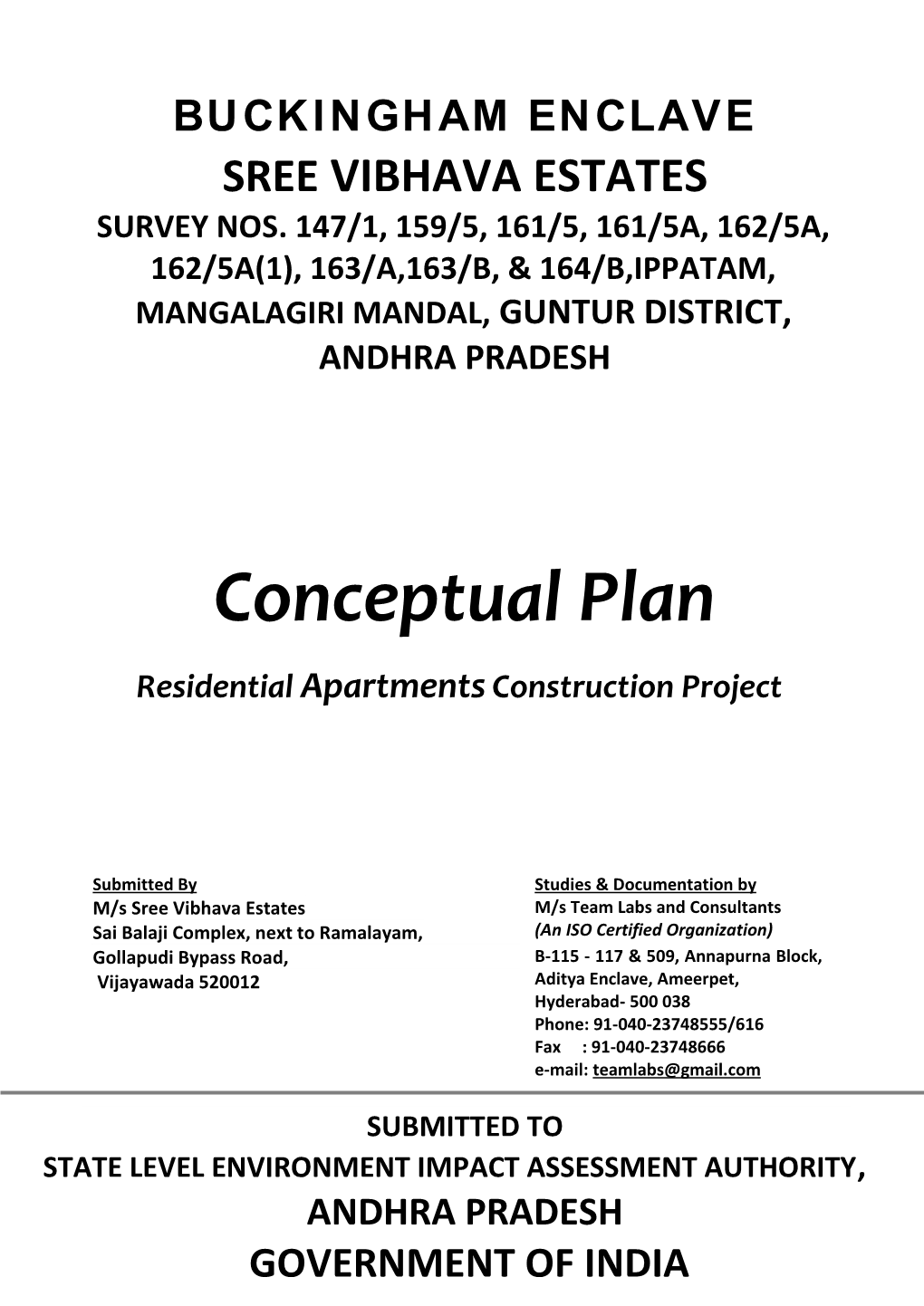 Buckingham Enclave Sree Vibhava Estates Survey Nos