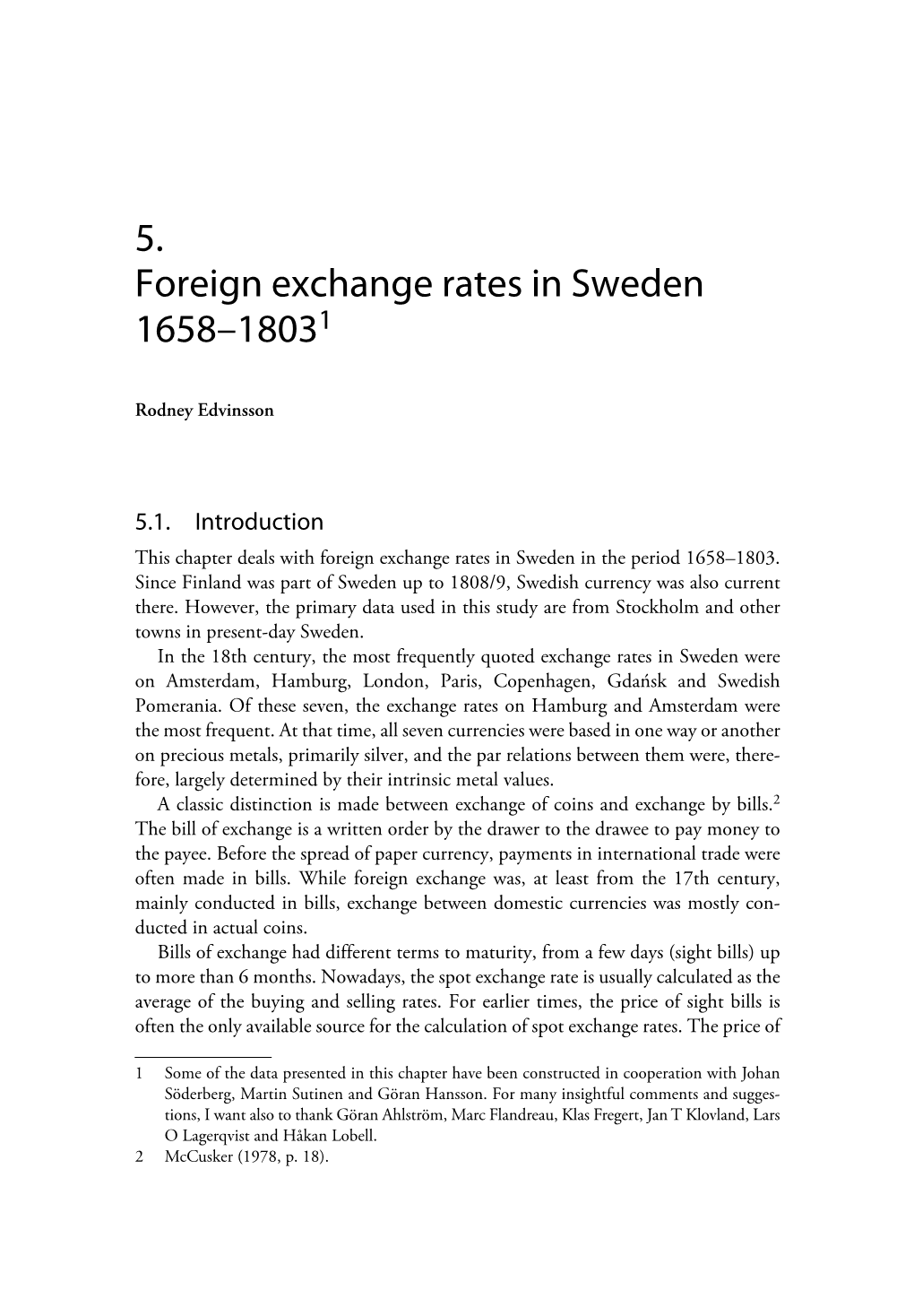 5. Foreign Exchange Rates in Sweden 1658–18031