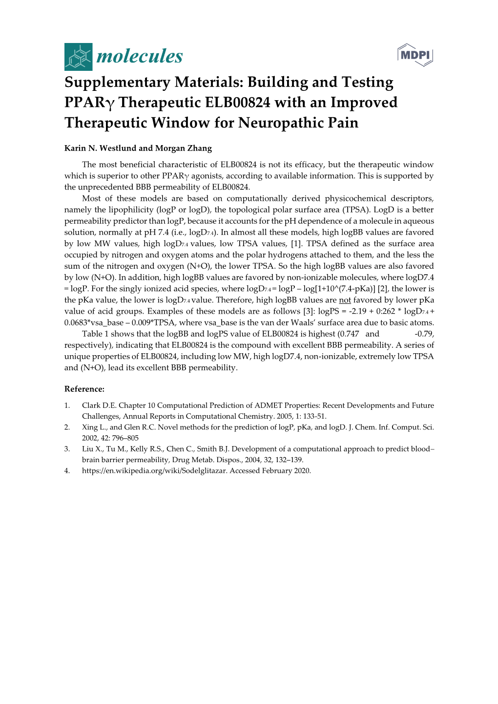 Supplementary Materials: Building and Testing Pparγ Therapeutic ELB00824 with an Improved Therapeutic Window for Neuropathic Pain