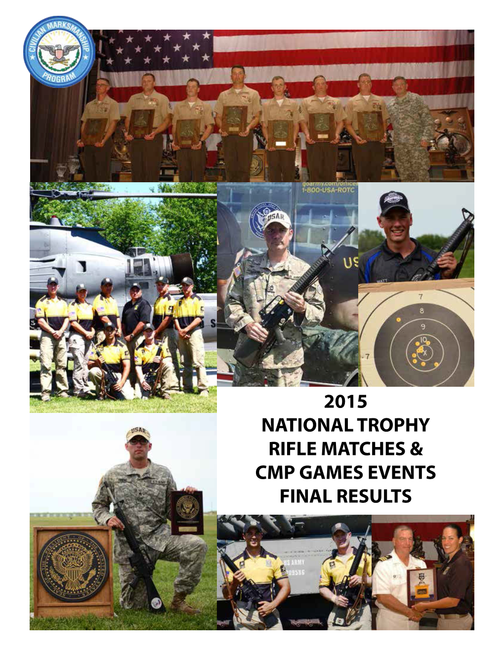 2015 National Trophy Rifle Matches & Cmp Games