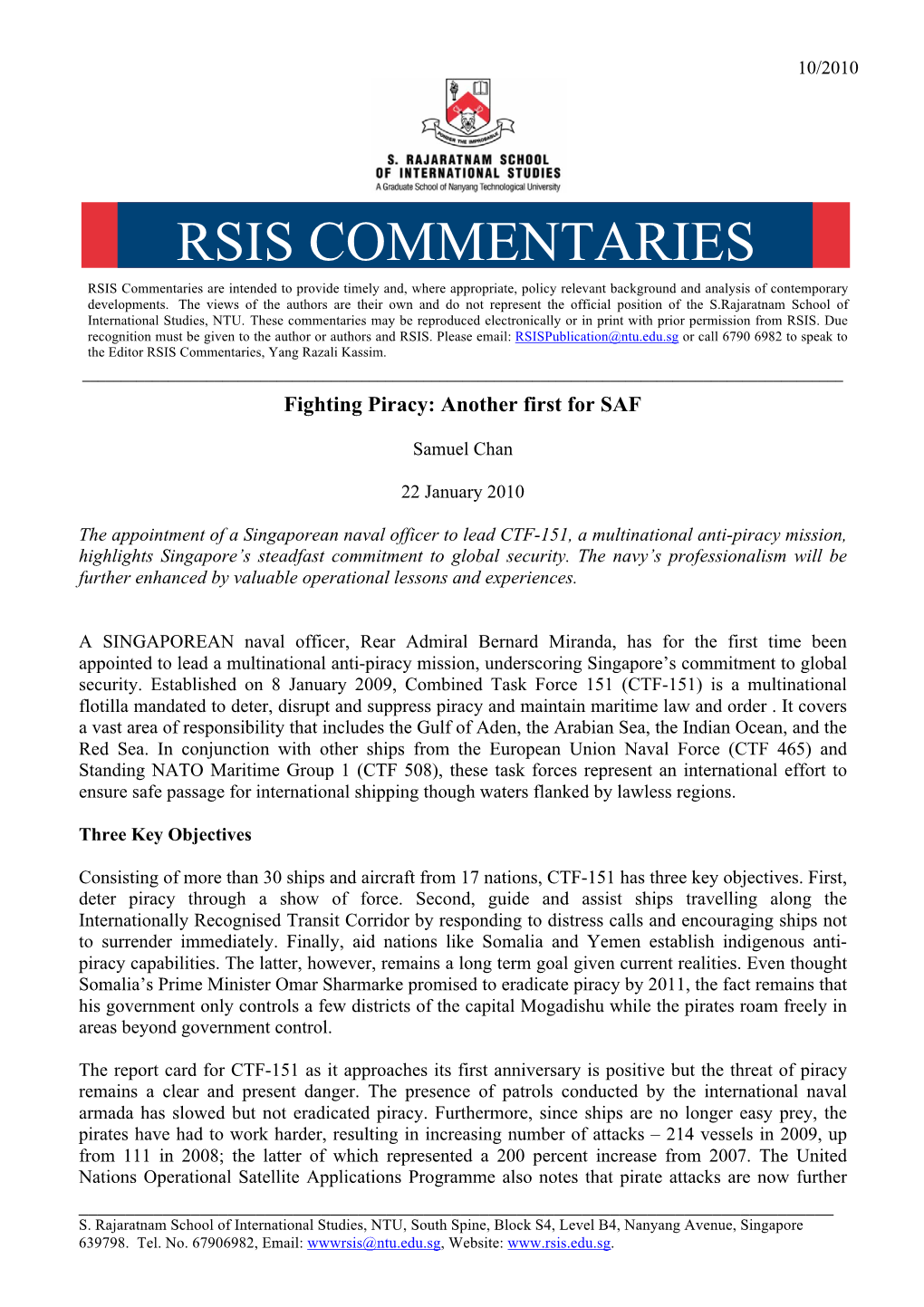 RSIS COMMENTARIES RSIS Commentaries Are Intended to Provide Timely And, Where Appropriate, Policy Relevant Background and Analysis of Contemporary Developments