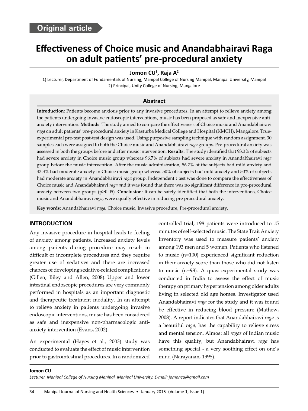 Effectiveness of Choice Music and Anandabhairavi Raga on Adult Patients' Pre-Procedural Anxiety