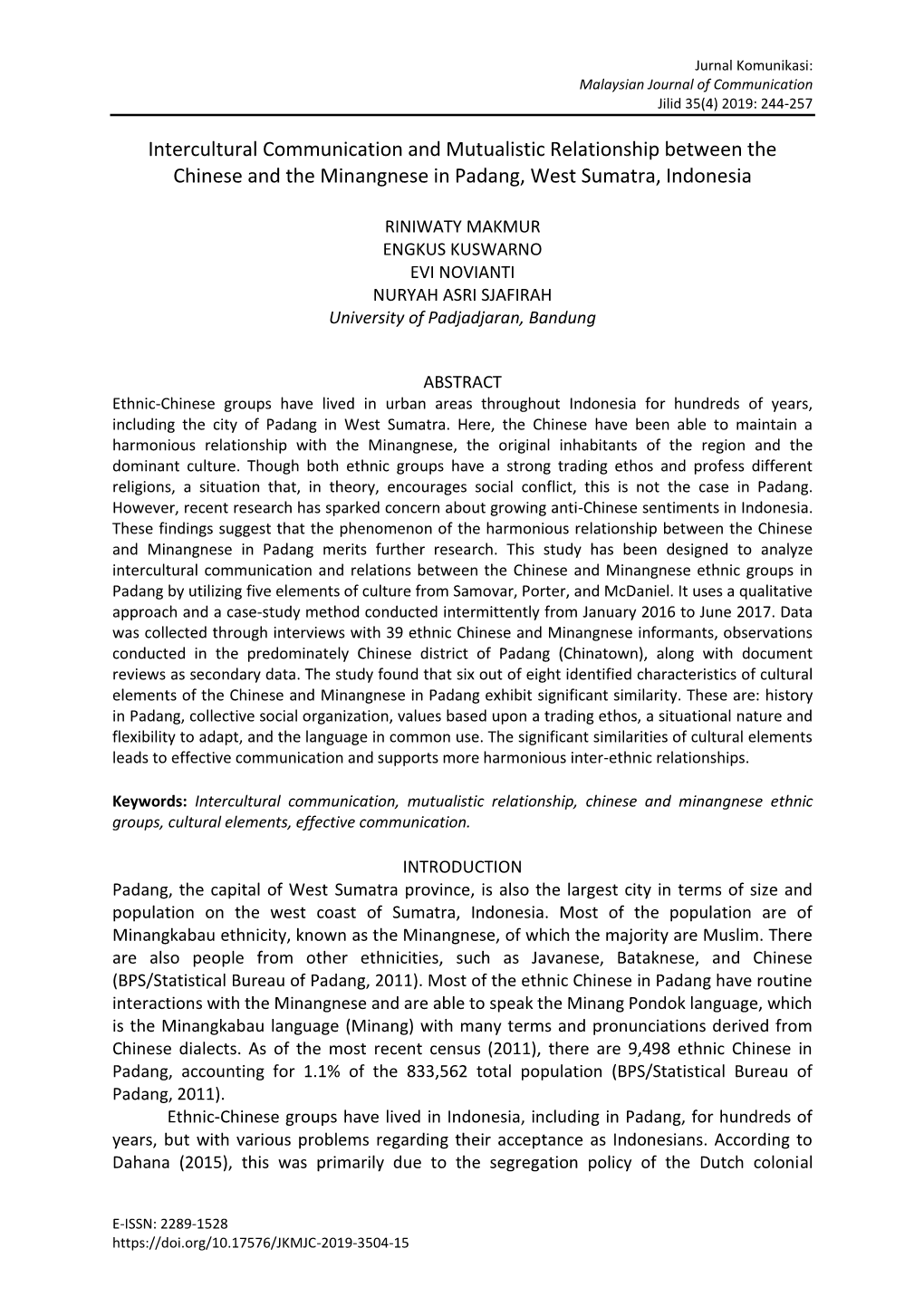 Intercultural Communication and Mutualistic Relationship Between the Chinese and the Minangnese in Padang, West Sumatra, Indonesia